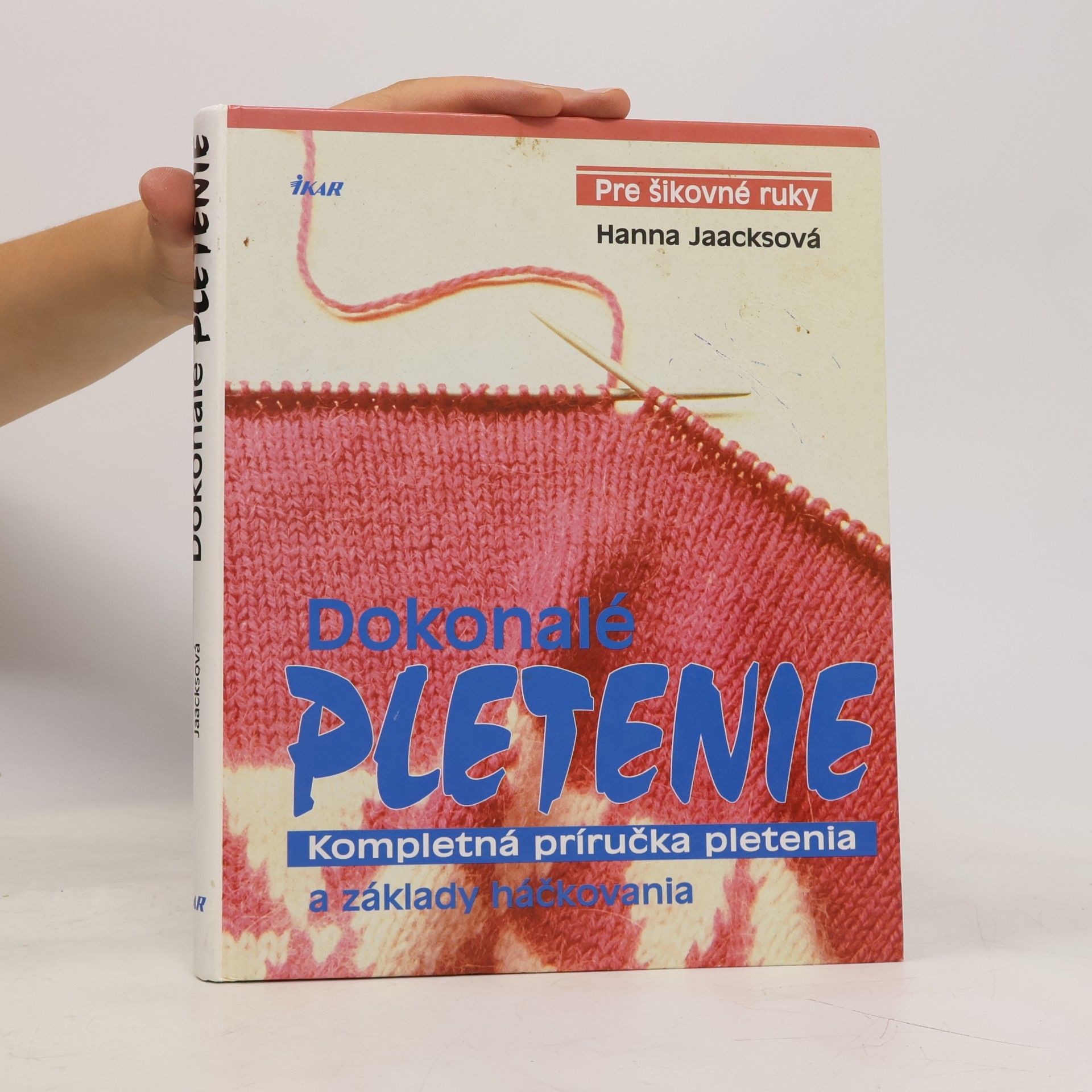 Hanna Jaacks Dokonalé pletenie
