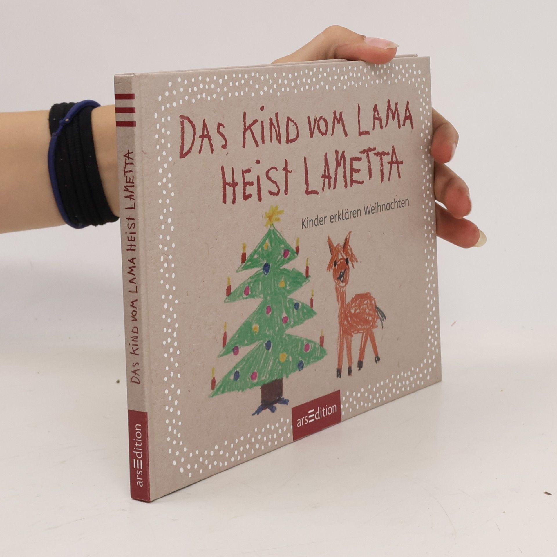 Hartmut Ronge Das Kind vom Lama heist Lametta. Kinder erklären Weihnachten