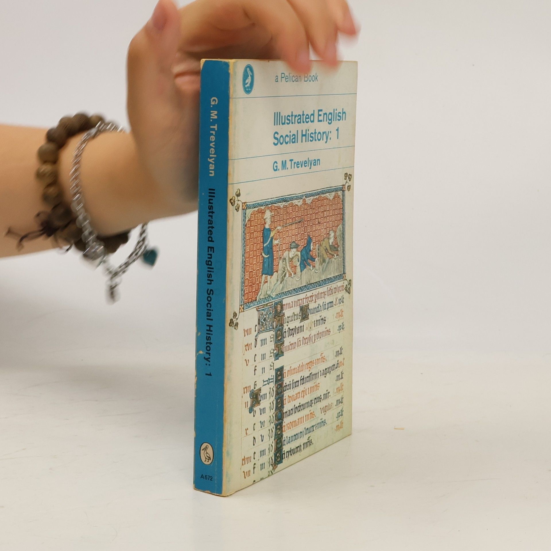 G. M. Trevelyan Illustrated English Social History: 1