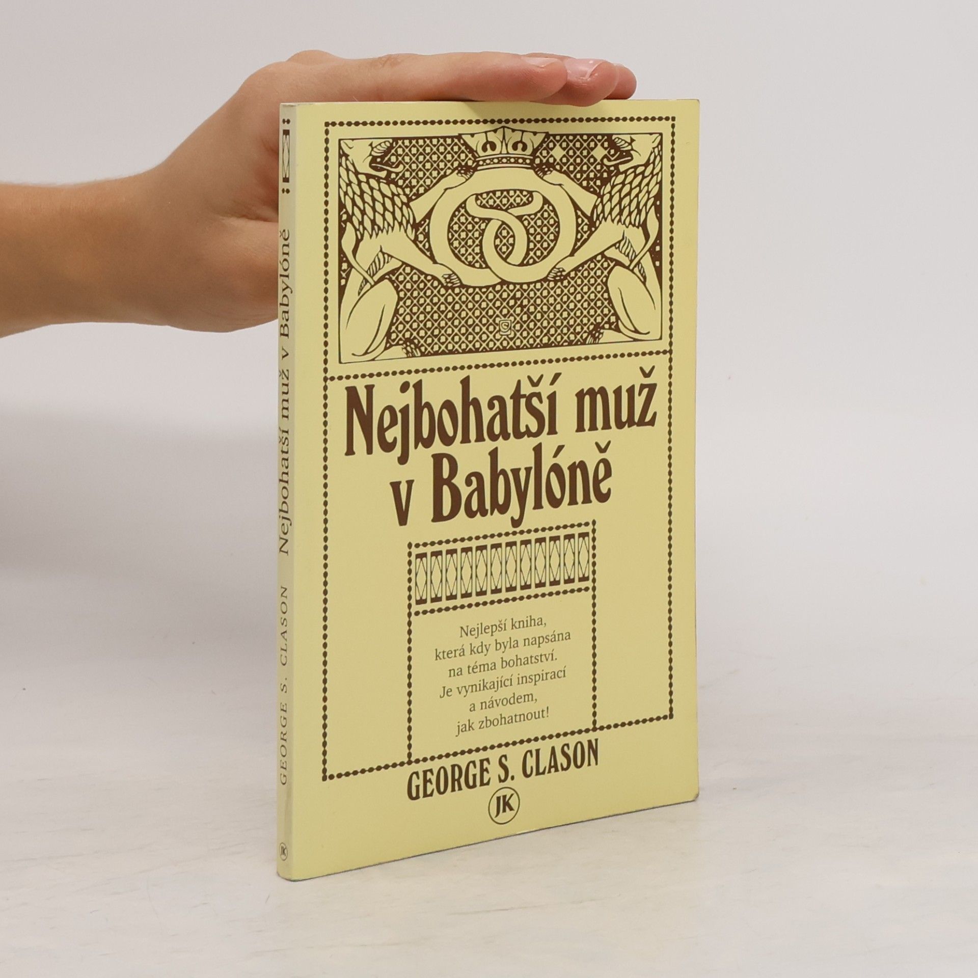 George Samuel Clason Nejbohatší muž v Babylóně