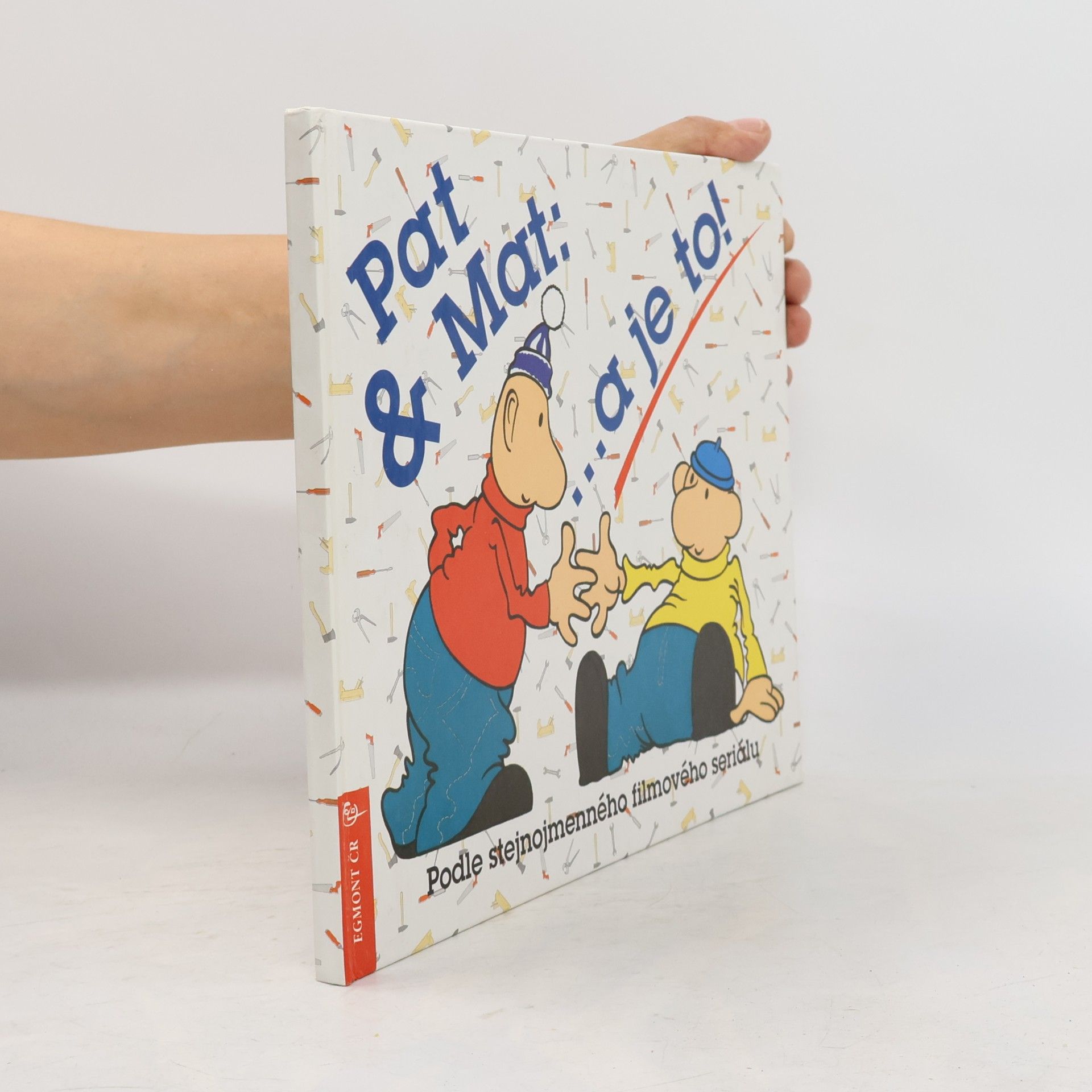 Pat & Mat : ...a je to!