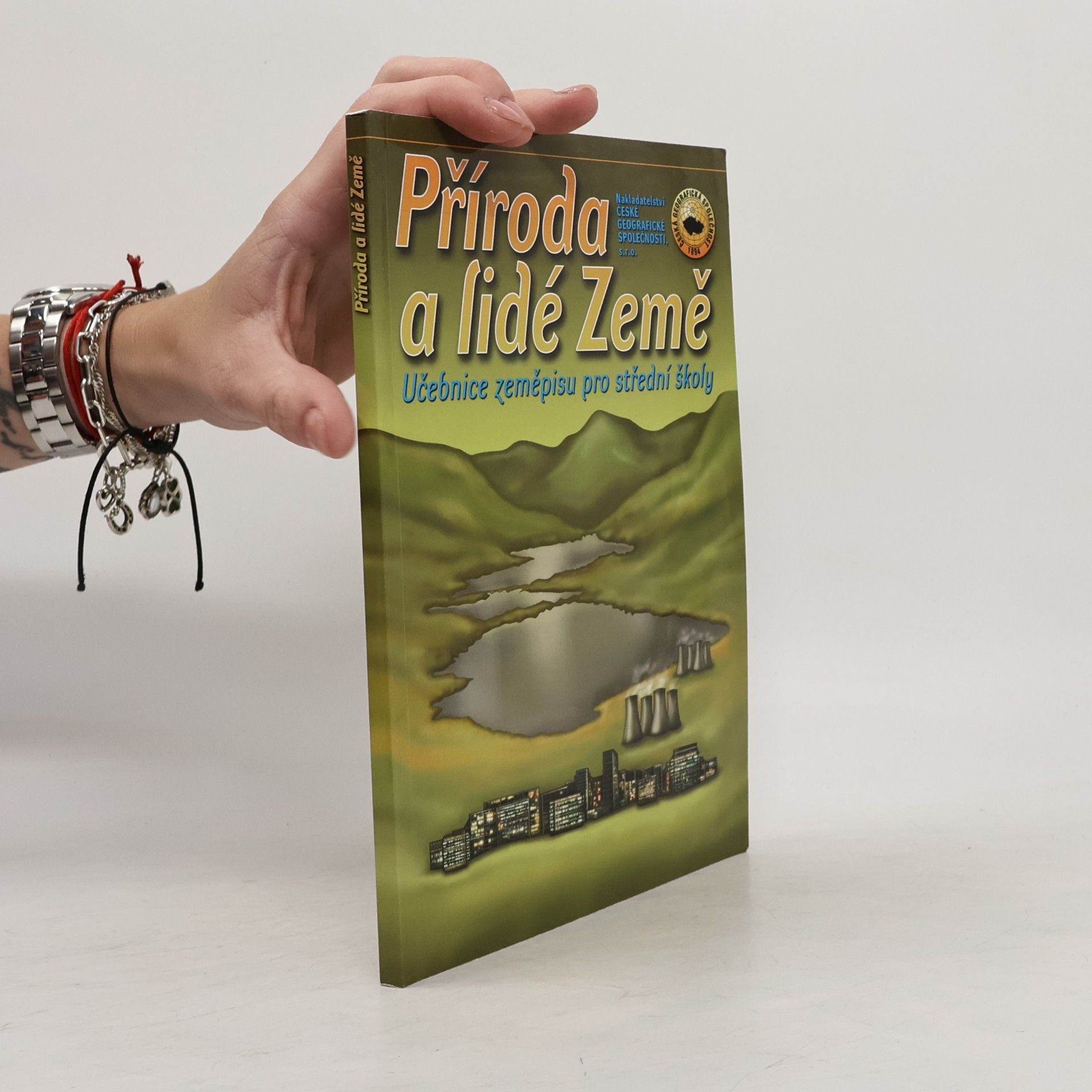 Autorenkollektiv Příroda a lidé Země : učebnice zeměpisu pro střední školy