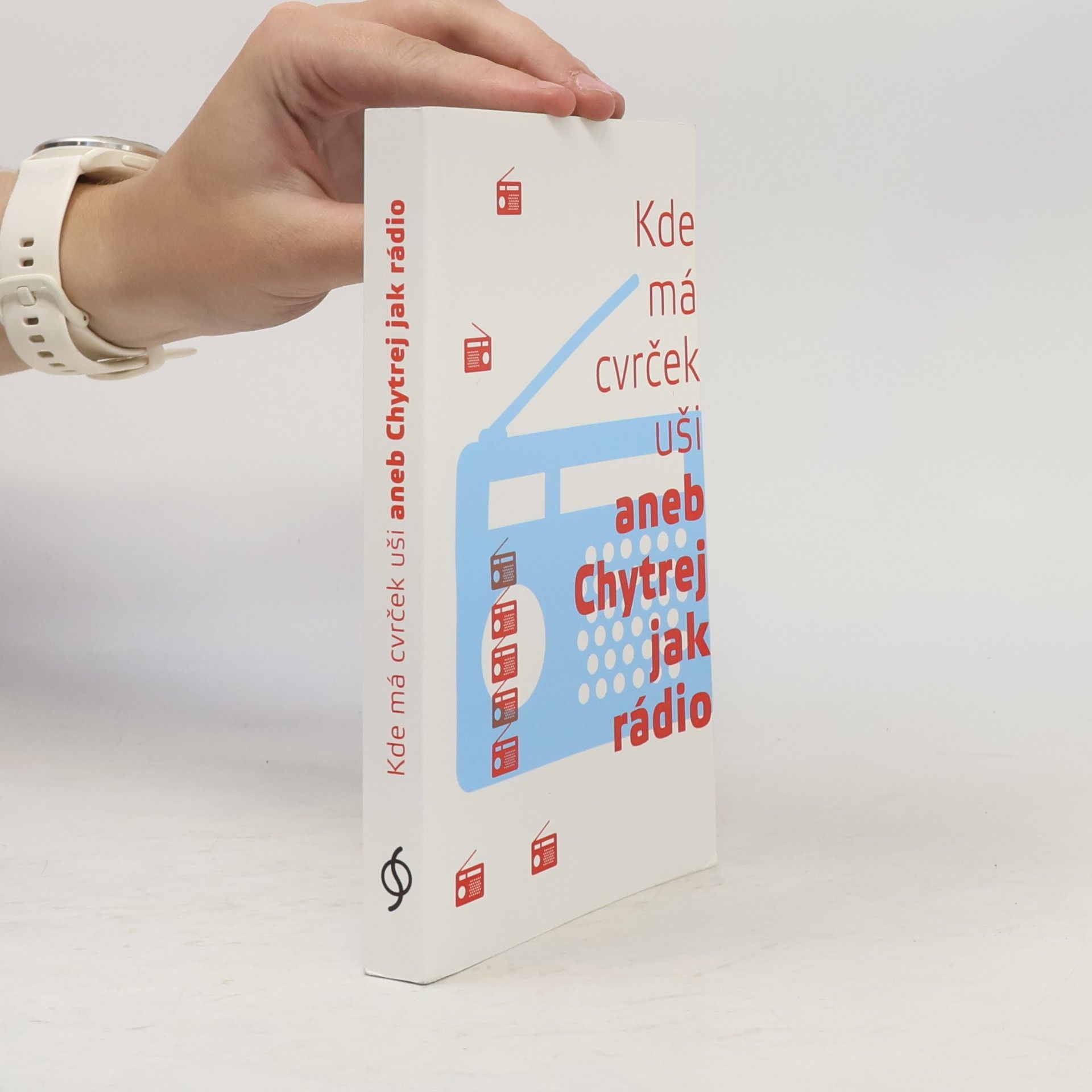 Zuzana Kubišová Kde má cvrček uši, aneb, Chytrej jak rádio