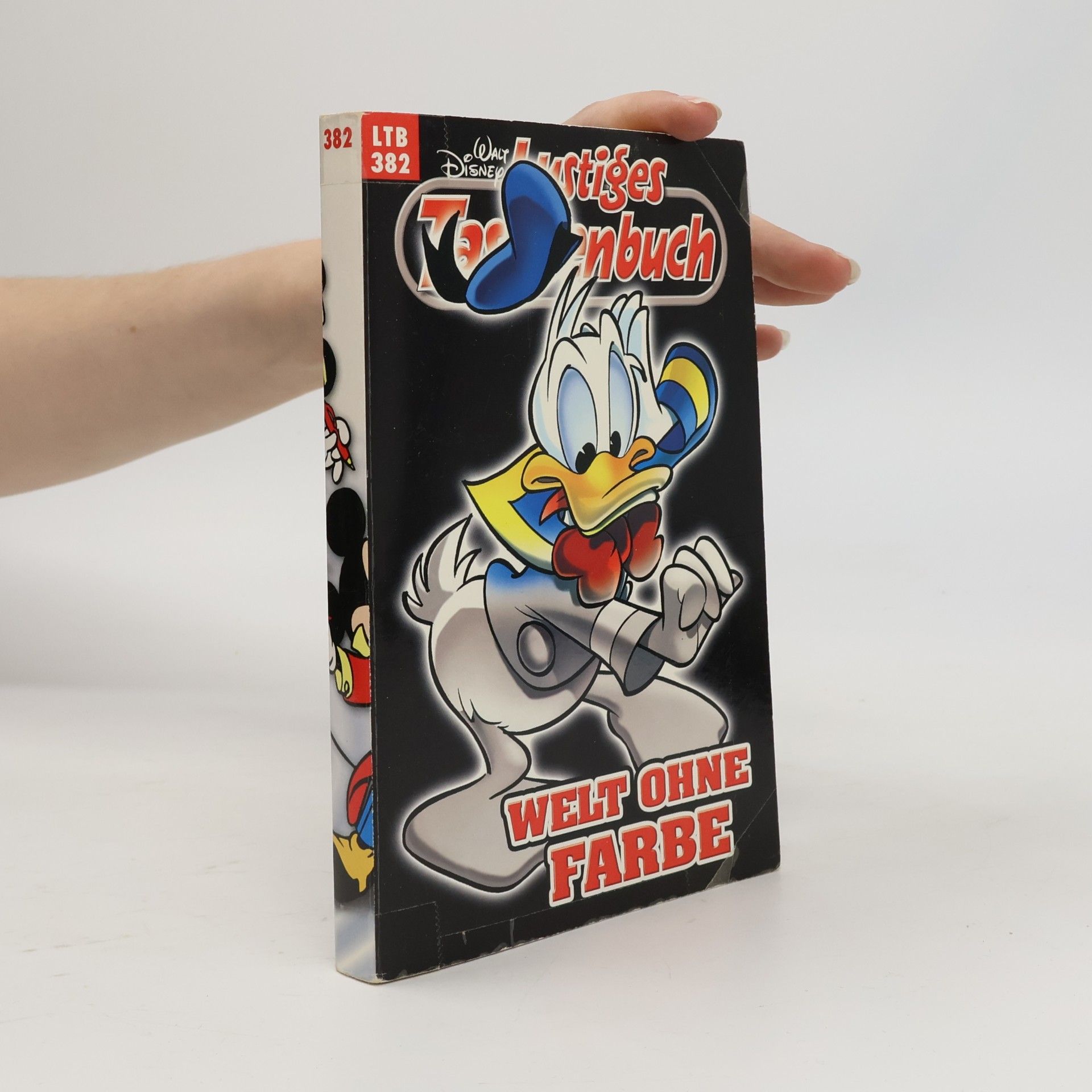 Walt Disney Lustiges Taschenbuch 382. Welt ohne Farbe