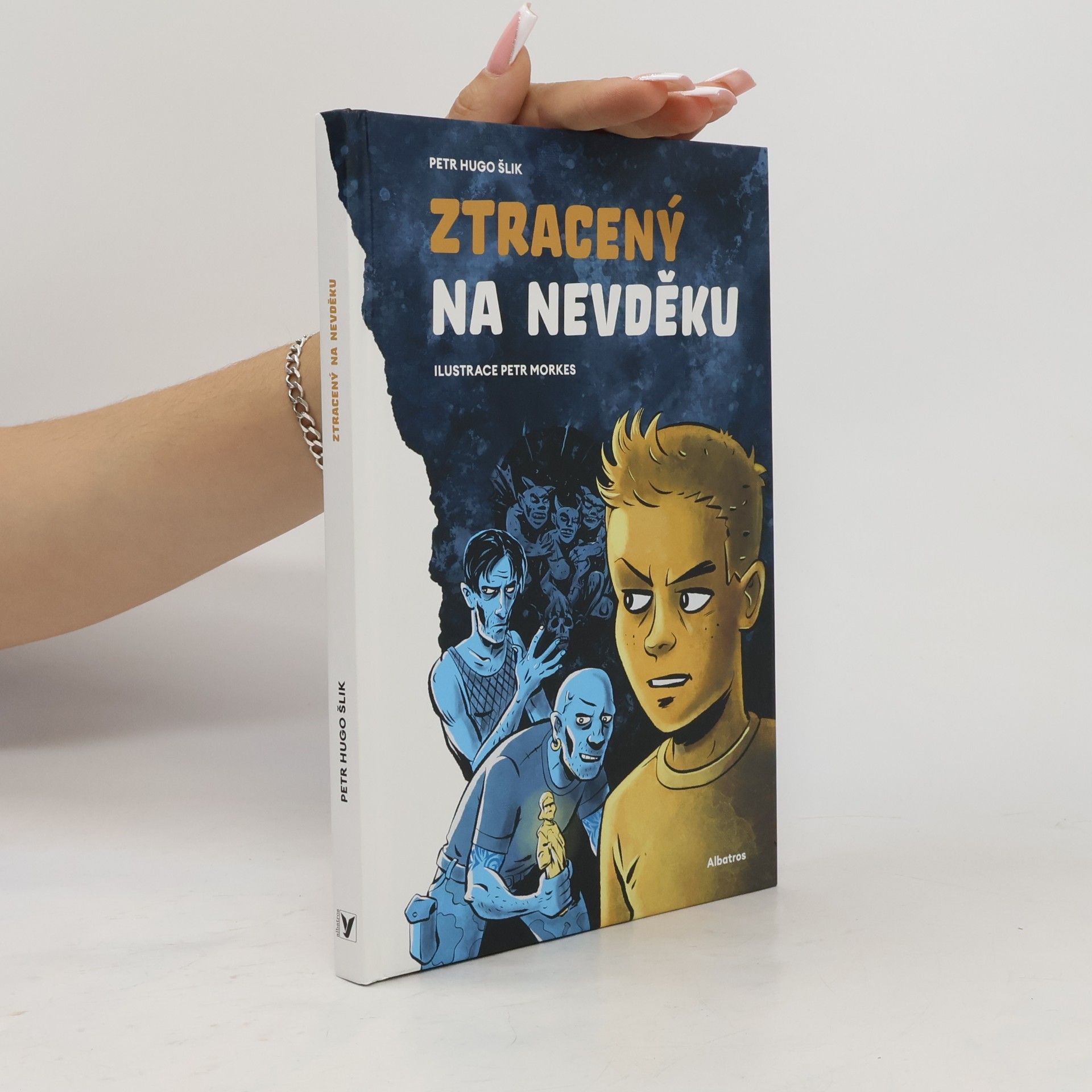 Petr Hugo Šlik Ztracený na Nevděku