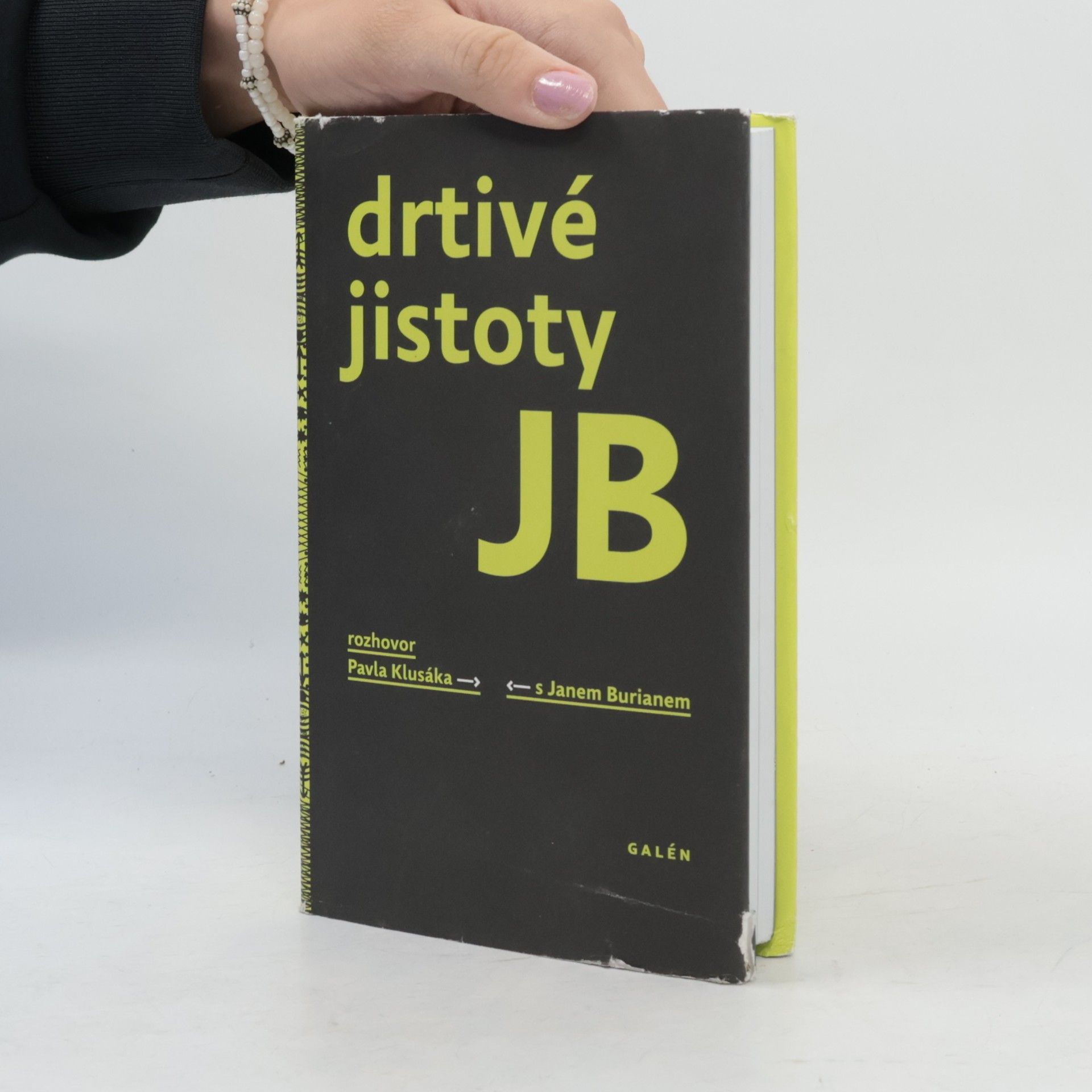 Pavel Klusák Drtivé jistoty JB