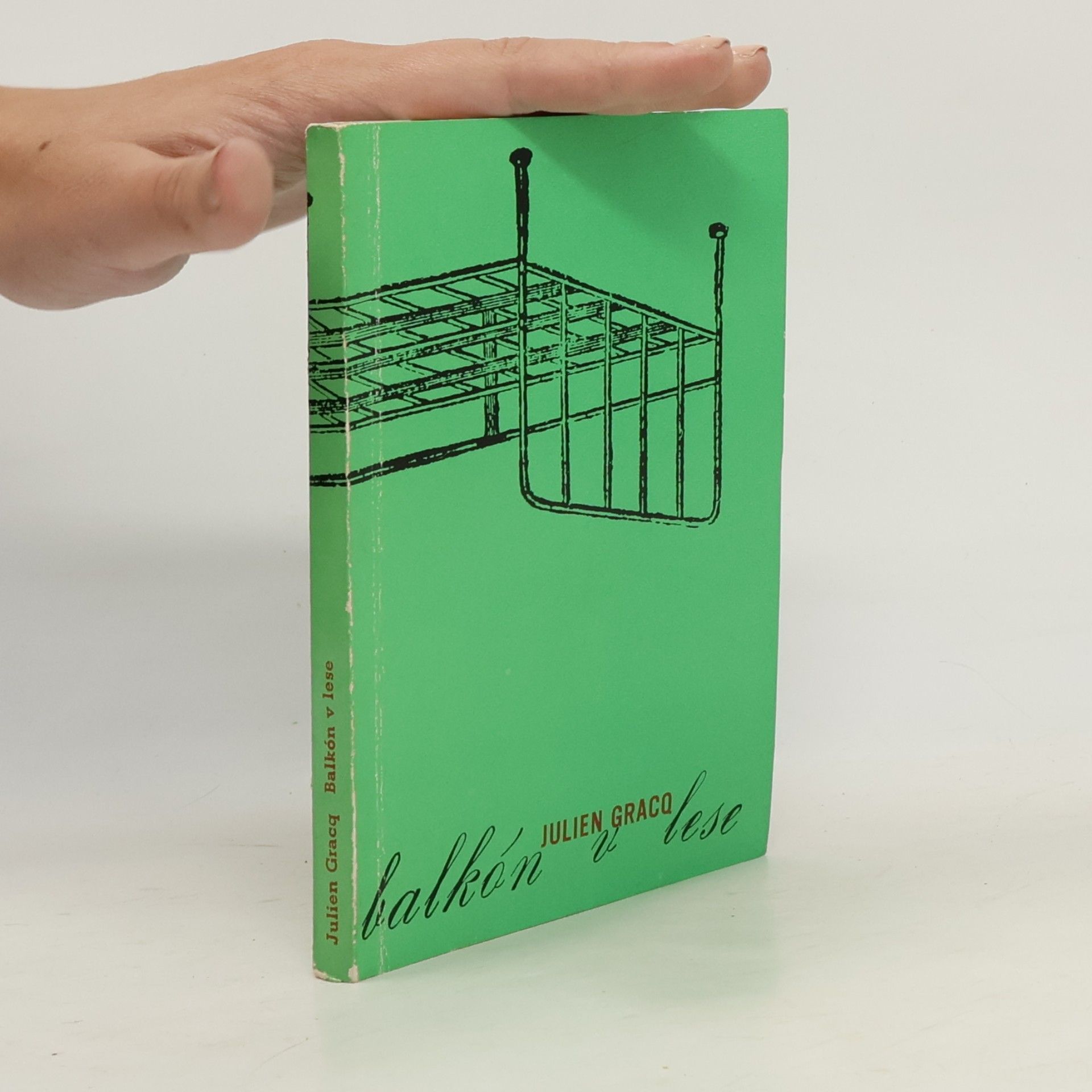 Julien Gracq Balkón v lese