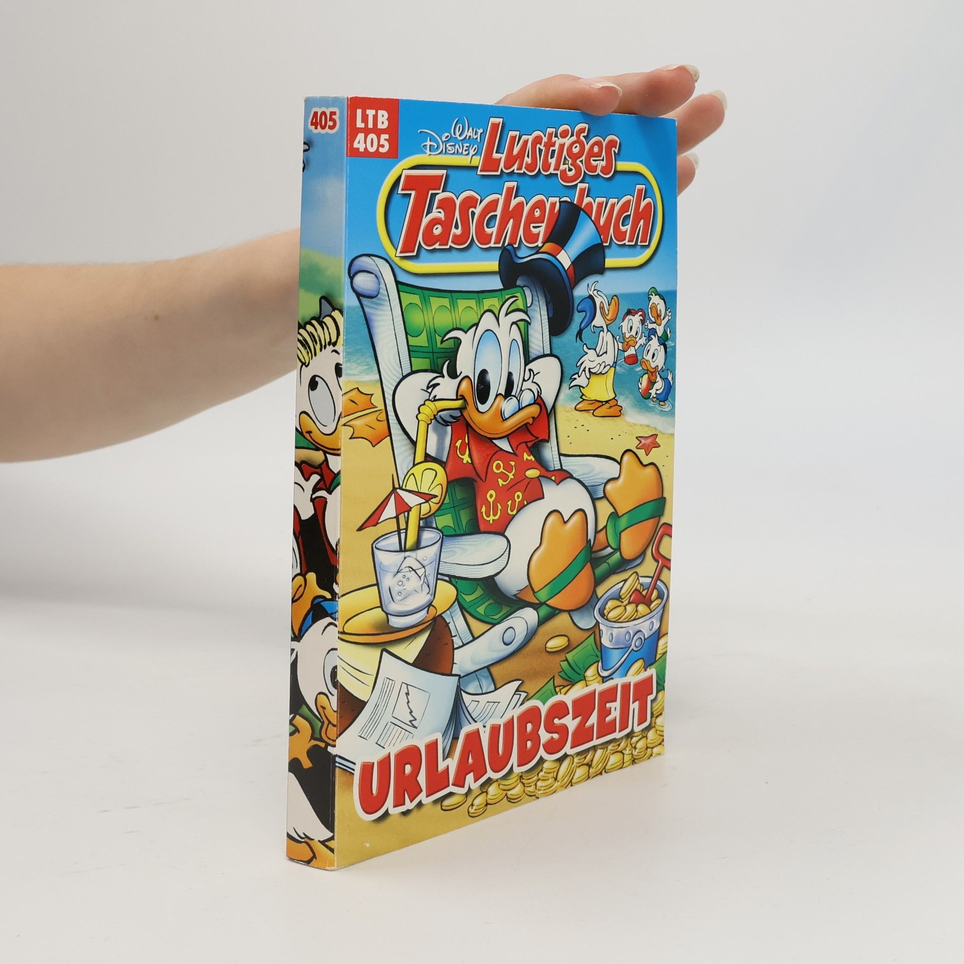 Walt Disney Lustiges Taschenbuch 405. Urlaubszeit