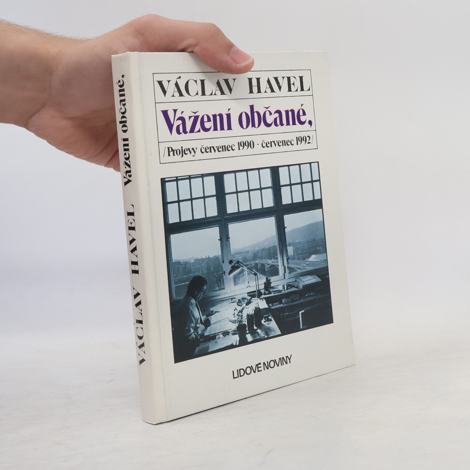 Václav Havel Vážení občané. Projevy červenec 1990 - červenec 1992