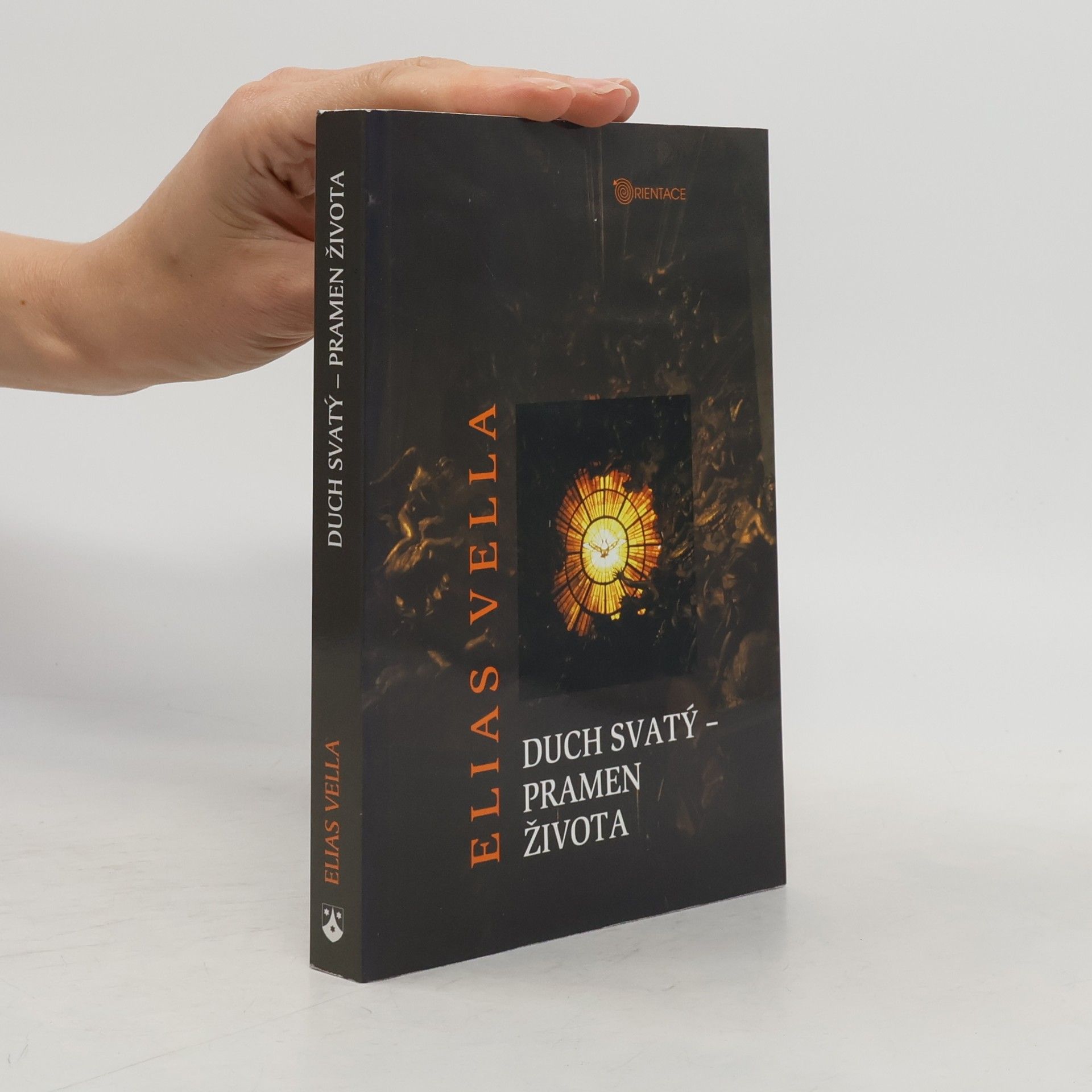 Elias Vella Duch svatý – pramen života