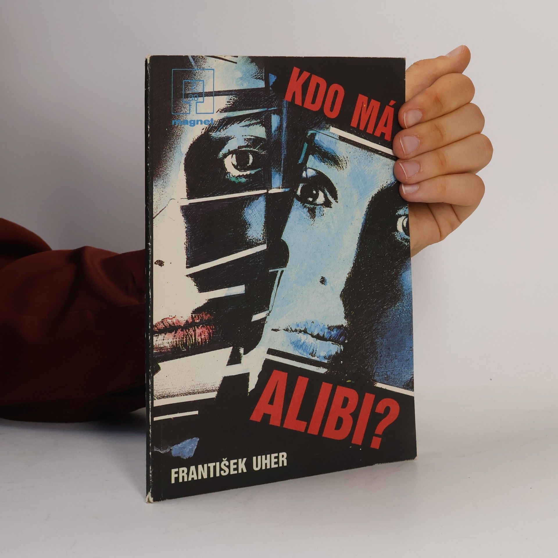 František Uher Kdo má alibi?