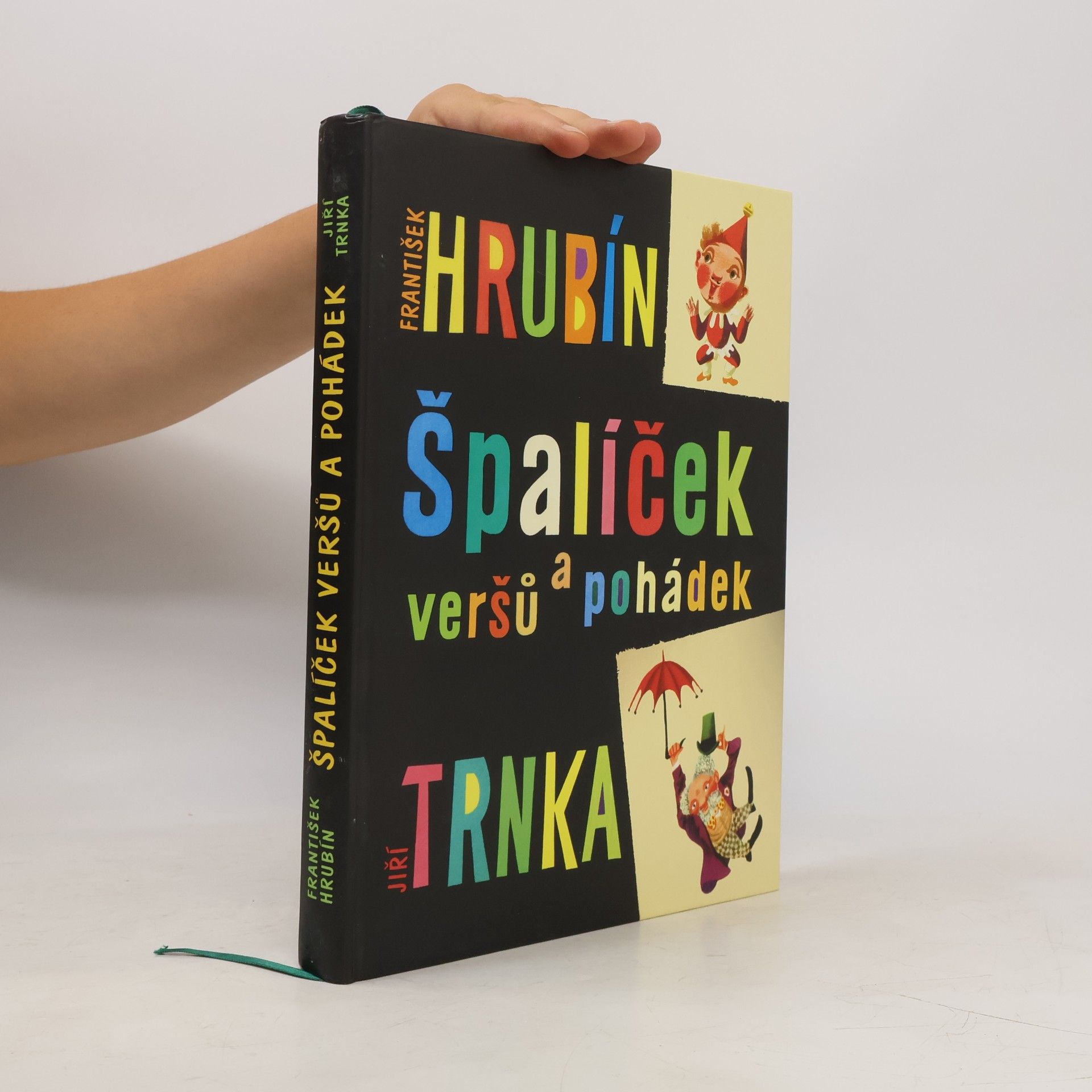 František Hrubín Špalíček veršů a pohádek