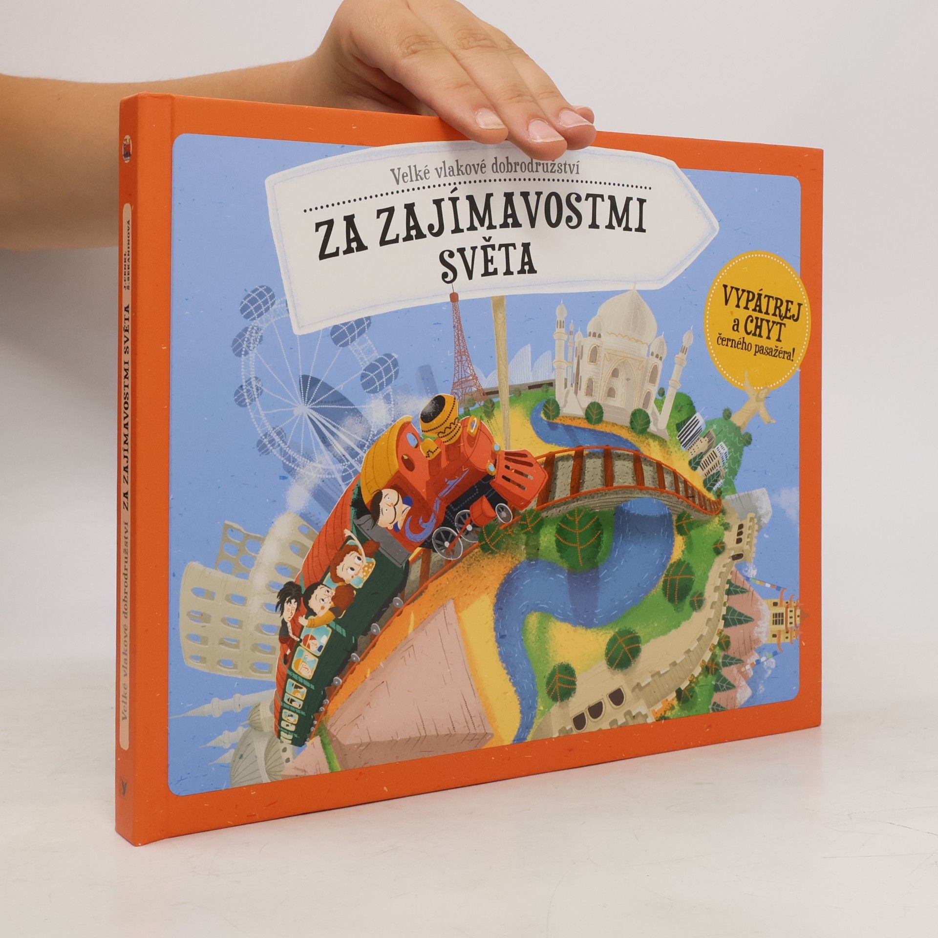 Štěpánka Sekaninová Velké vlakové dobrodružství - Za zajímavostmi světa