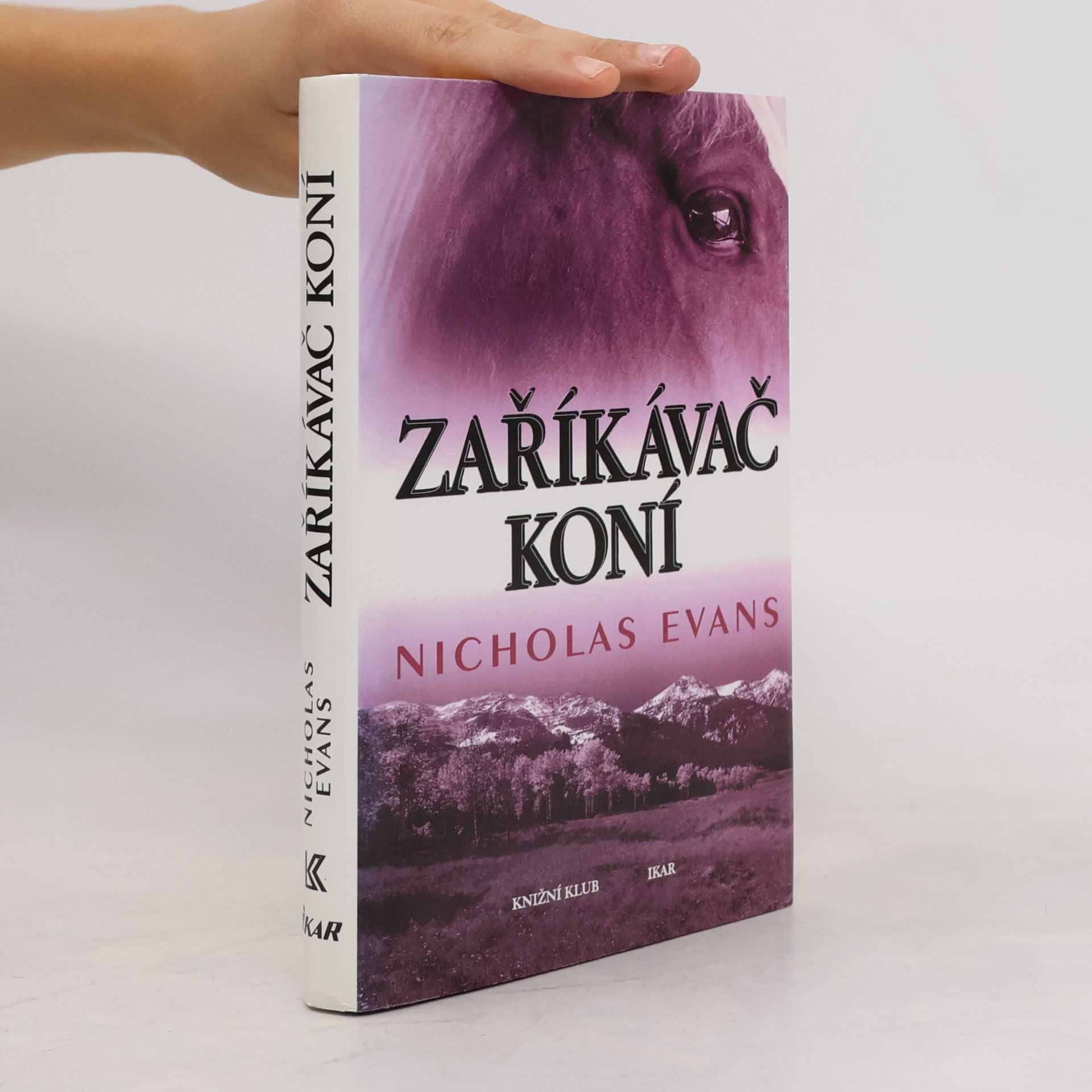 Nicholas Evans Zaříkávač koní
