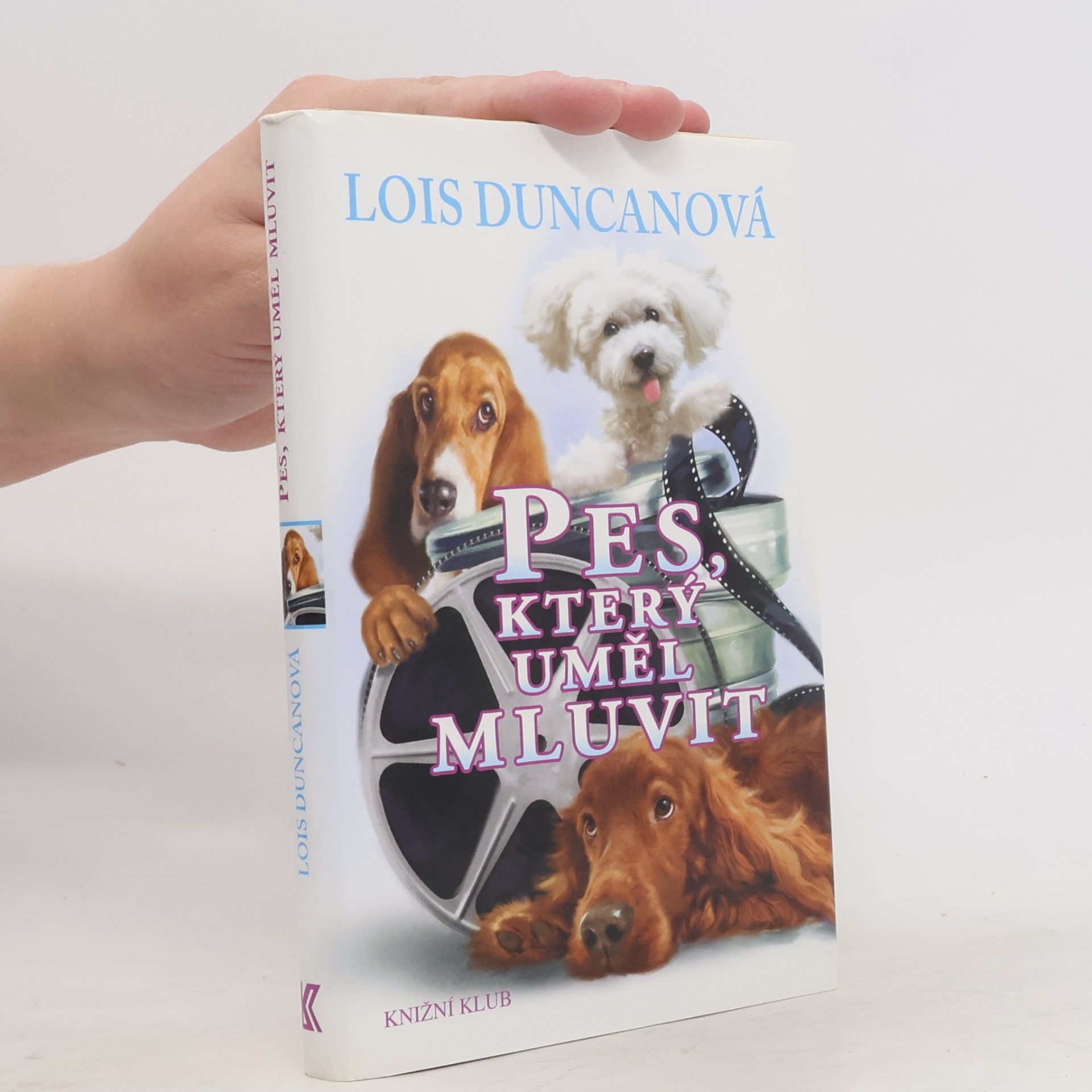 Lois Duncan Pes, který uměl mluvit