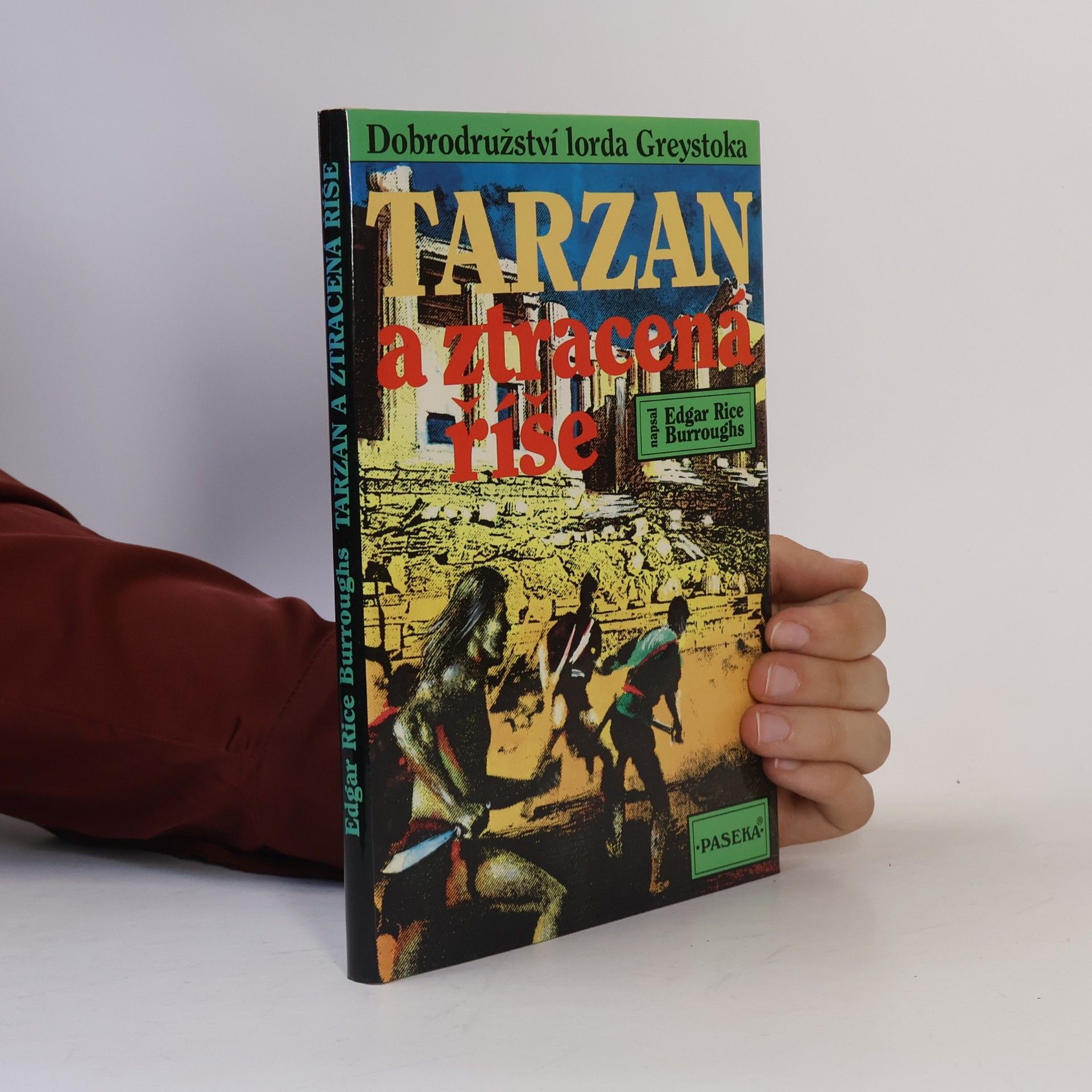 Edgar Rice Burrroughs Tarzan a ztracená říše