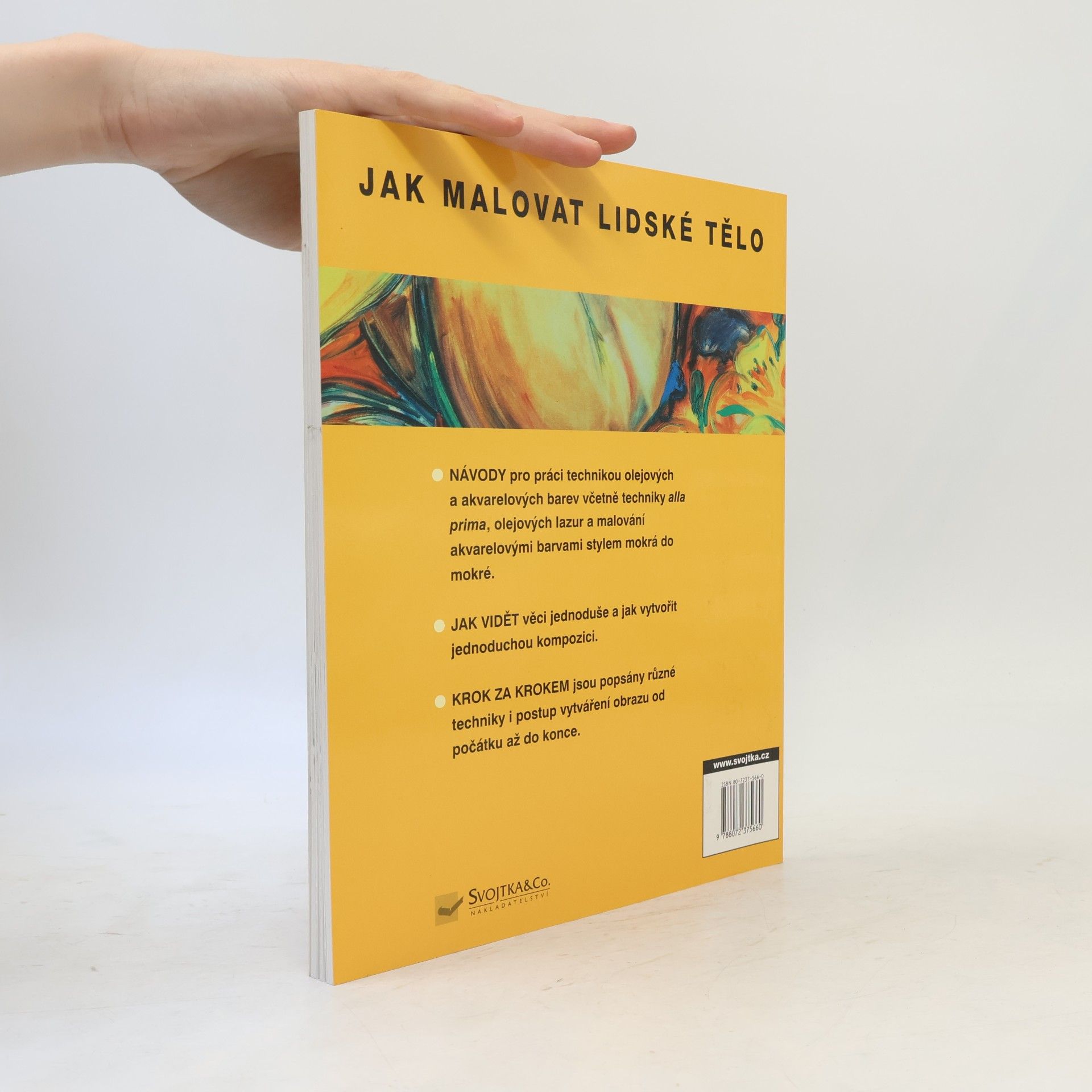 David J. Carr Jak malovat lidské tělo. Anatomie, tvar, kompozice, tónování, struktura, barva