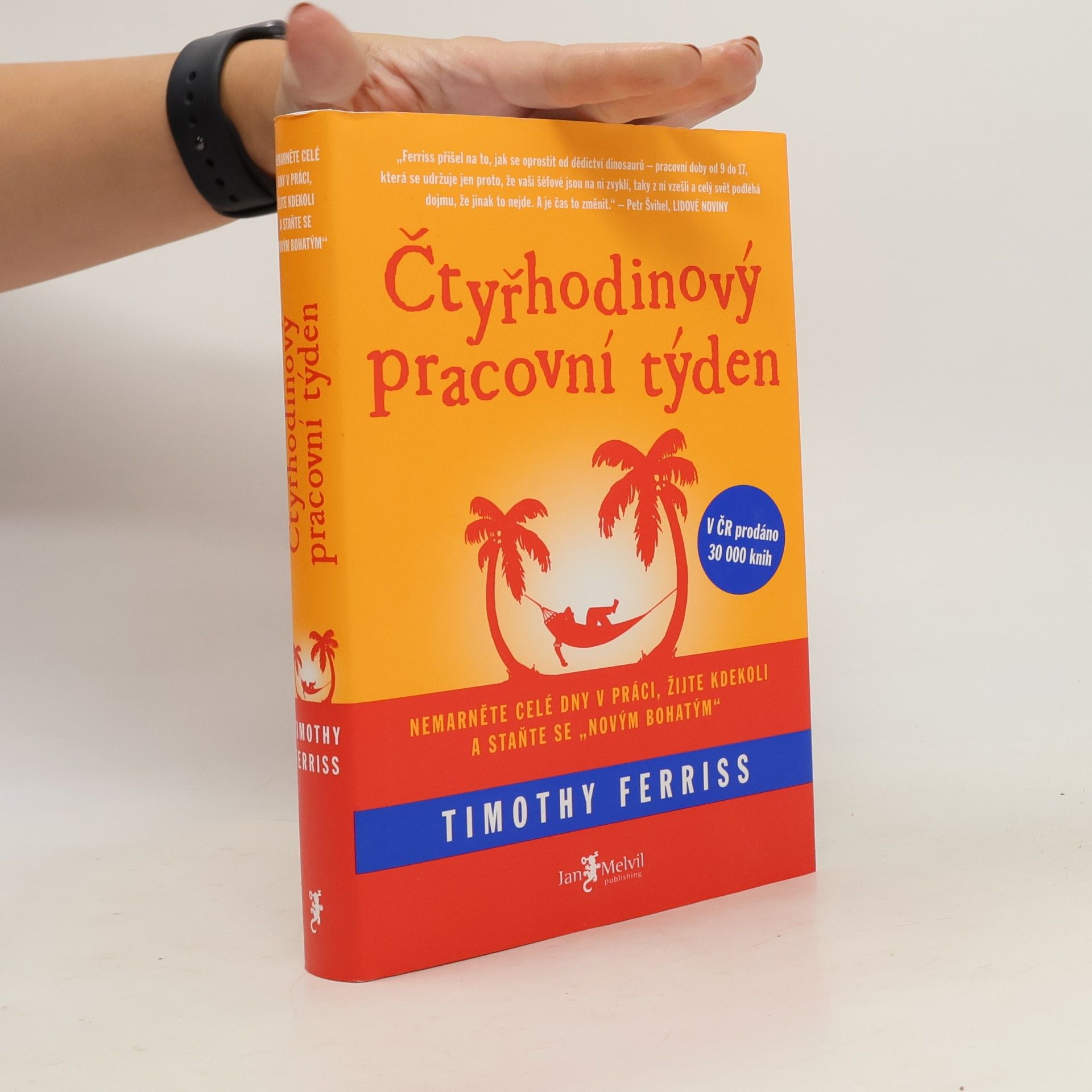 Timothy Ferriss Čtyřhodinový pracovní týden