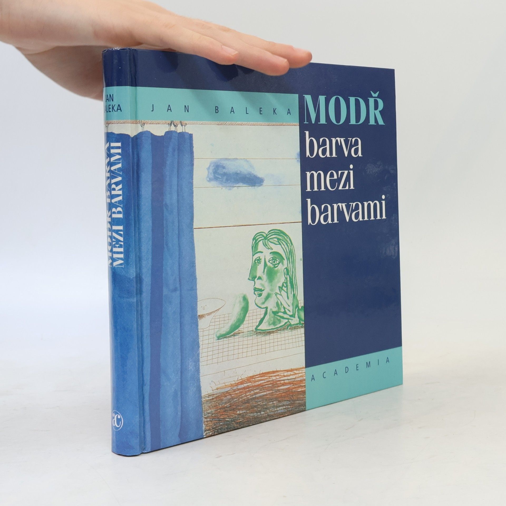 Jan Baleka Modř: barva mezi barvami