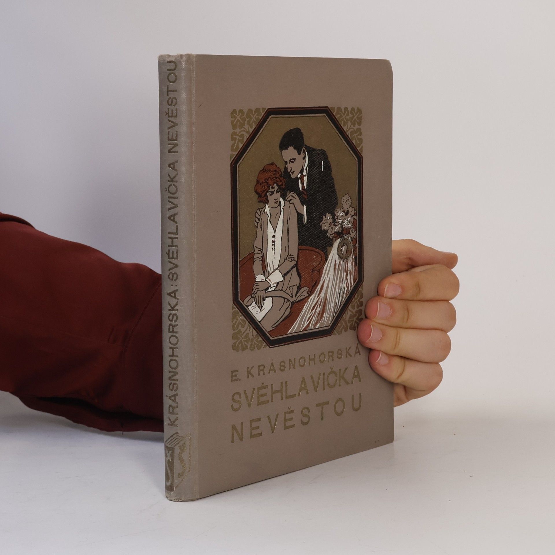 Eliška Krásnohorská Svéhlavička nevěstou