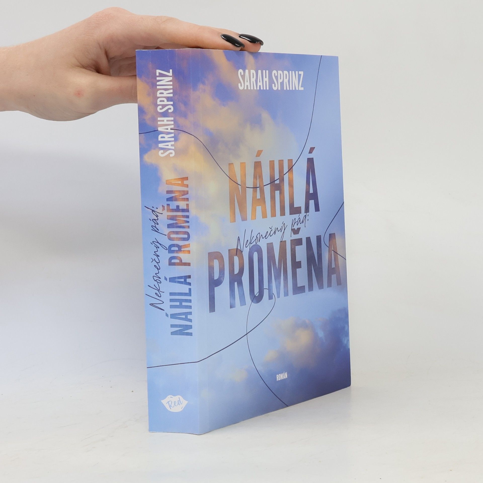 Sarah Sprinz Náhlá proměna