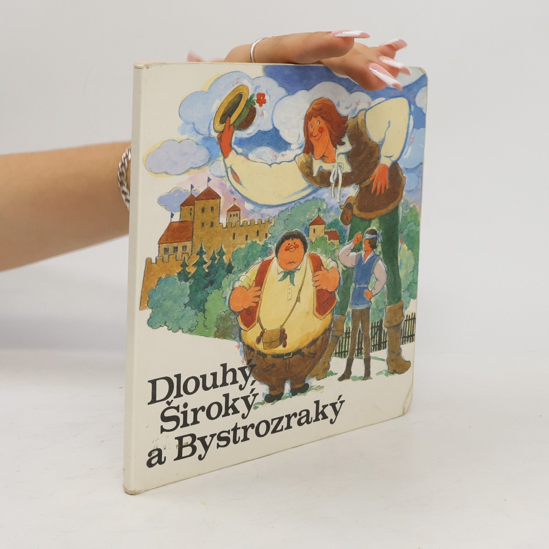 Slávka Kopecká Dlouhý, Široký a Bystrozraký
