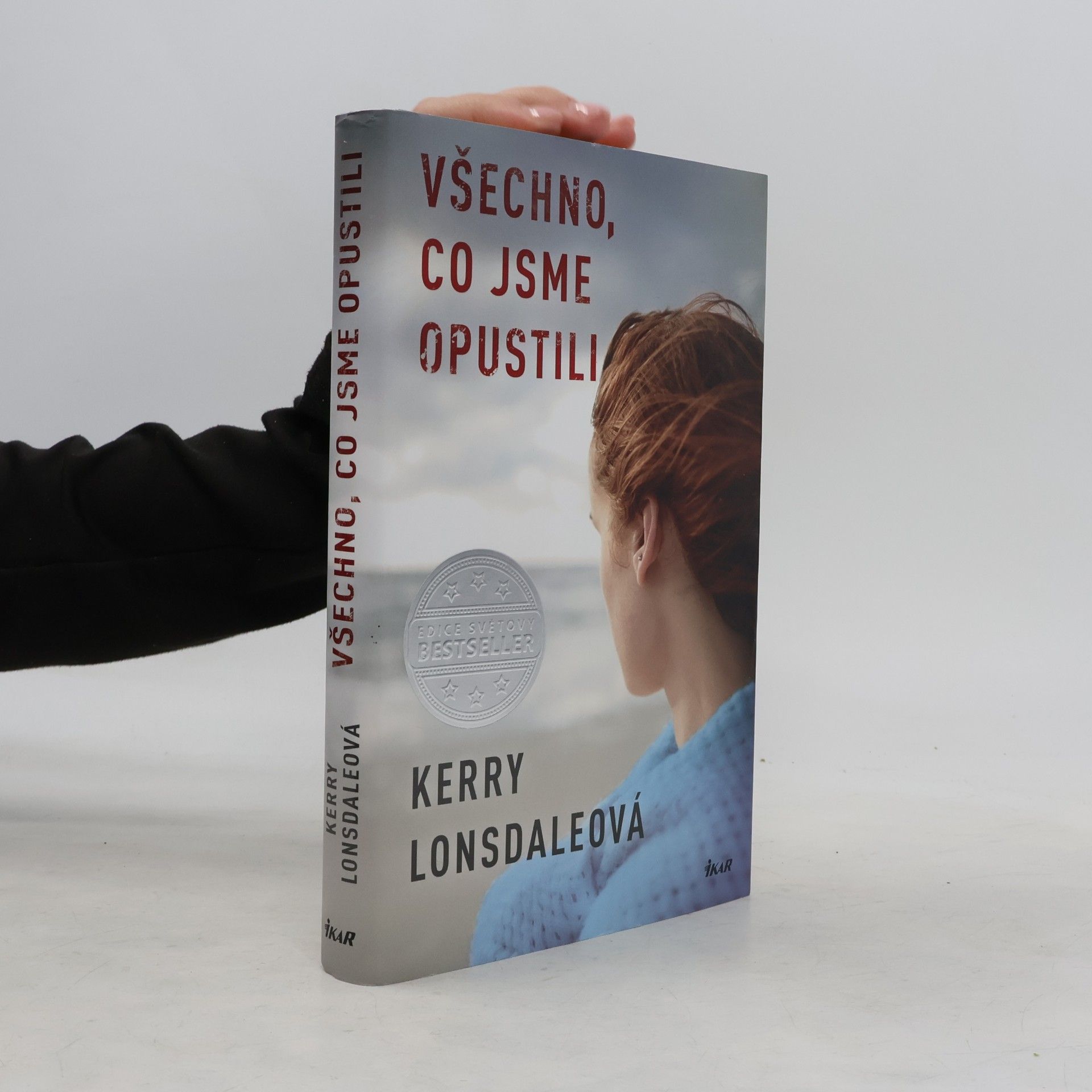 Kerry Lonsdale Všechno, co jsme opustili