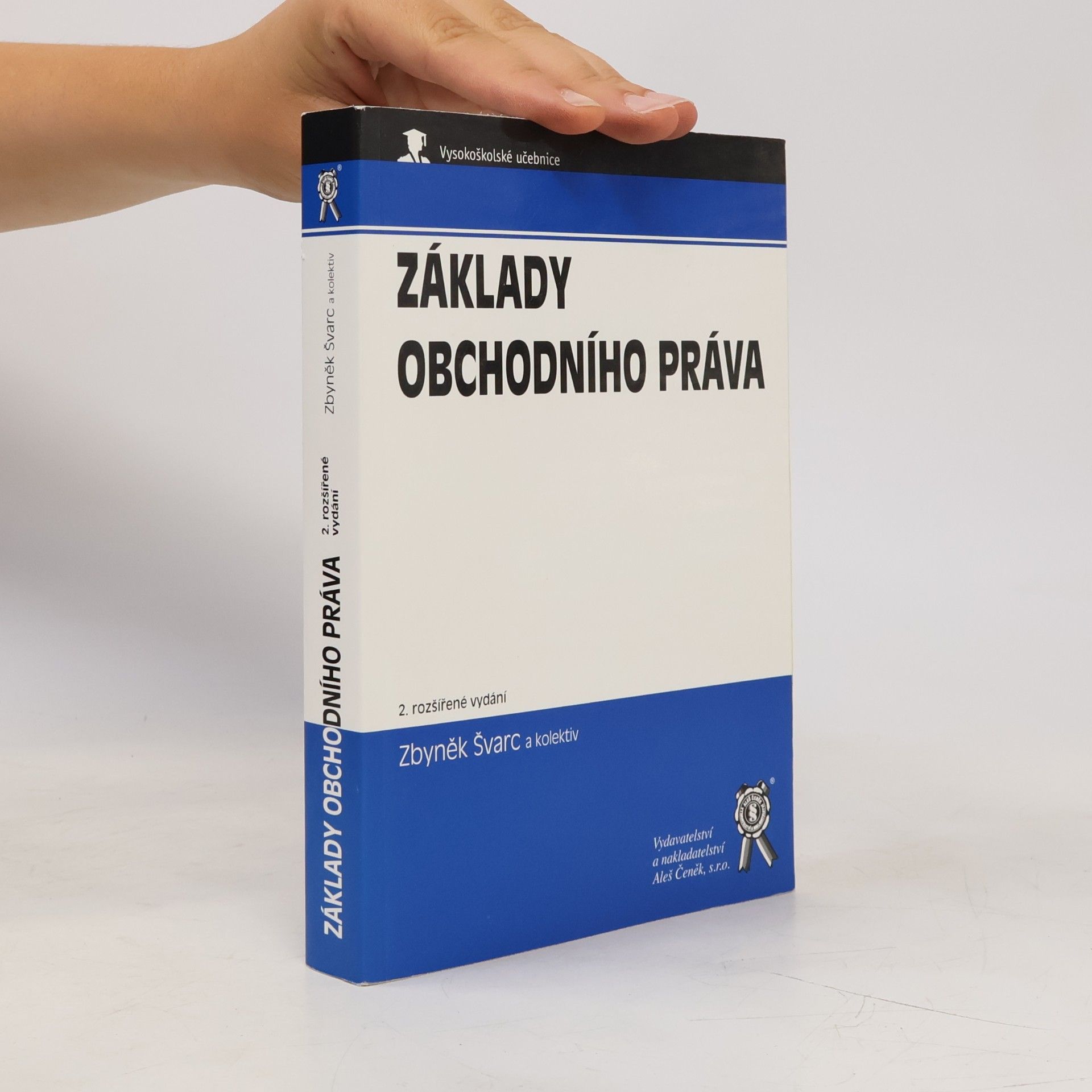 Zbyněk Švarc Základy obchodního práva