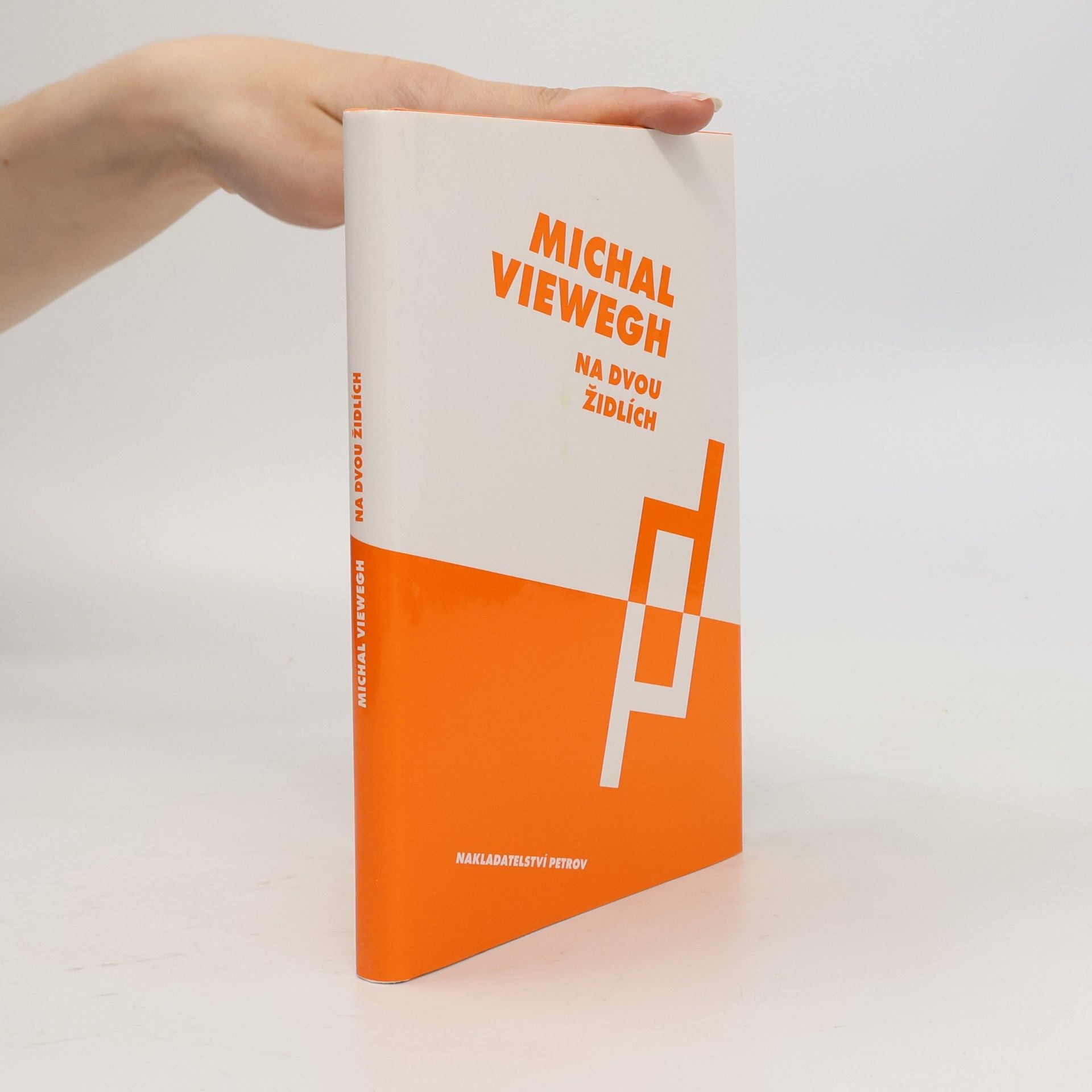 Michal Viewegh Na dvou židlích