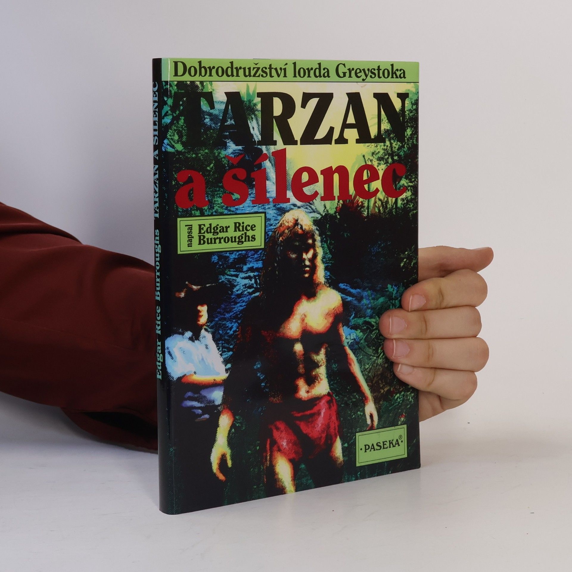 Edgar Burroughs Tarzan a šílenec