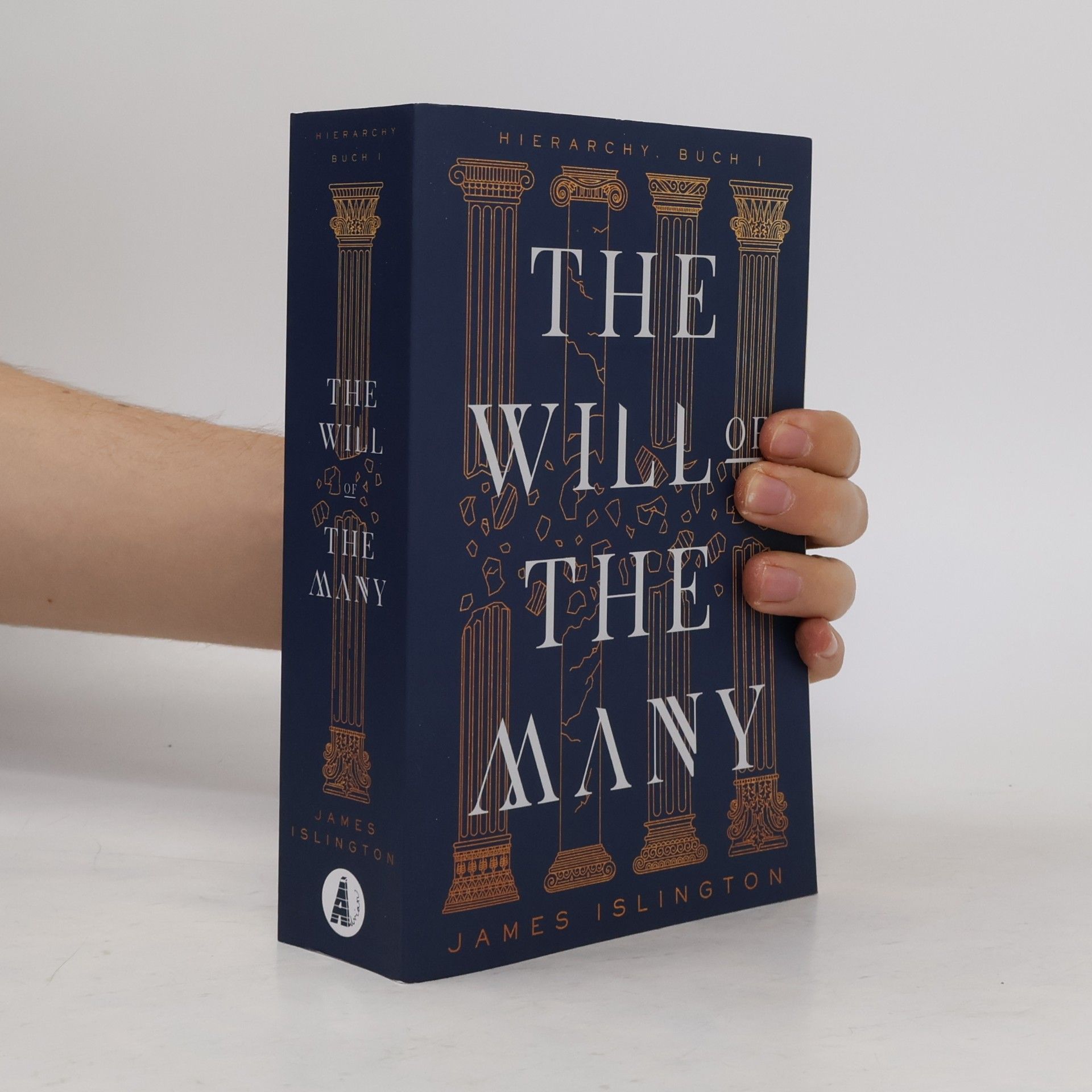 James Islington The Will of the Many