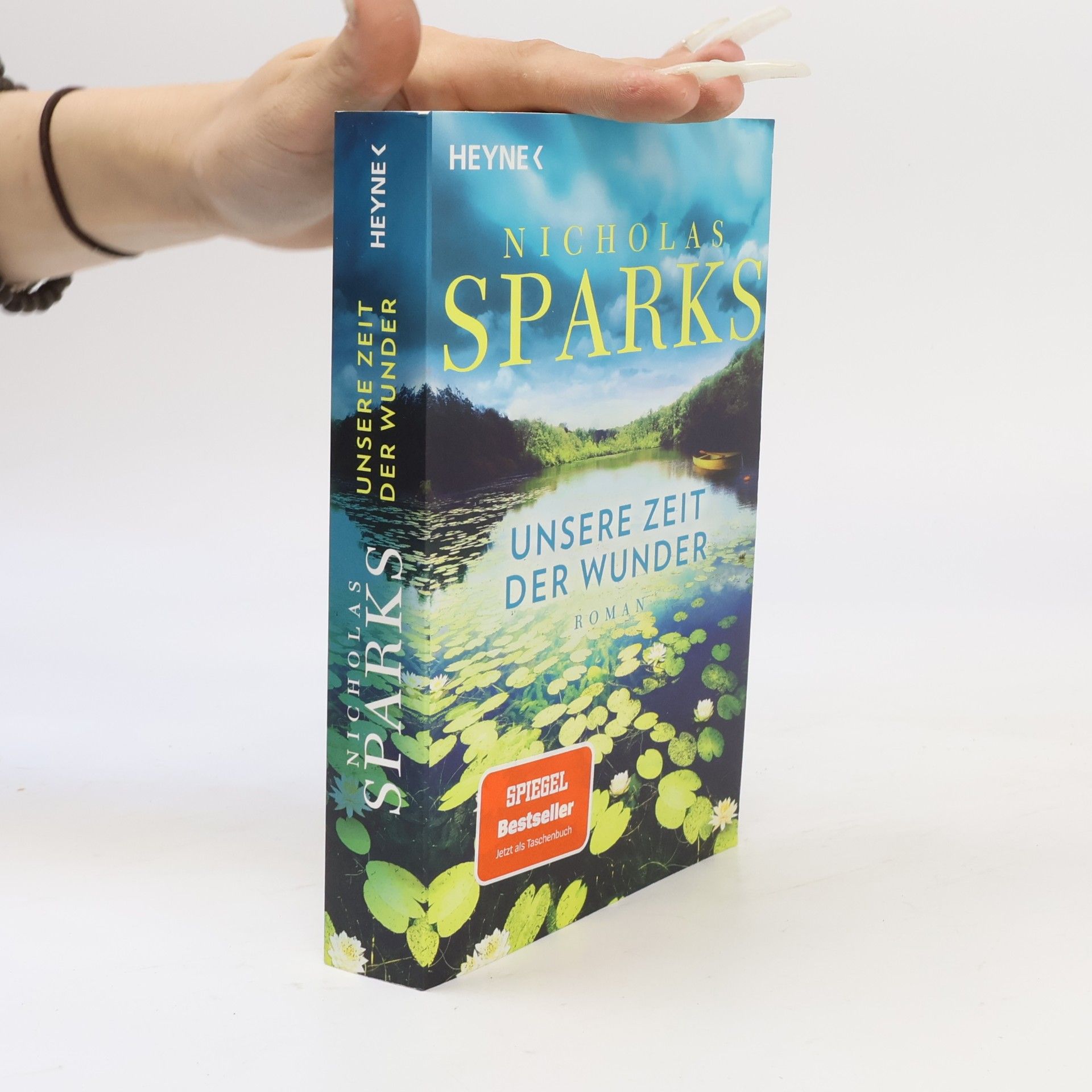 Nicholas Sparks Unsere Zeit der Wunder
