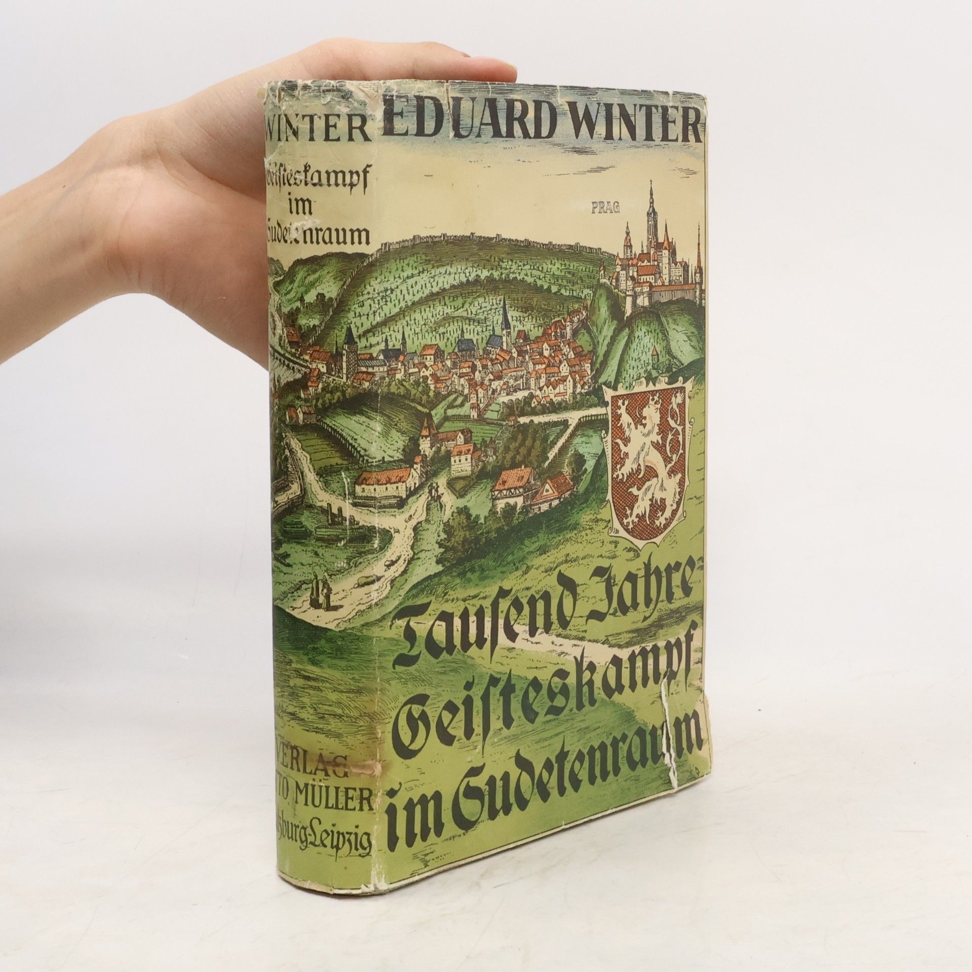 Eduard Winter Tausend Jahre Geisteskampf im Sudetenraum