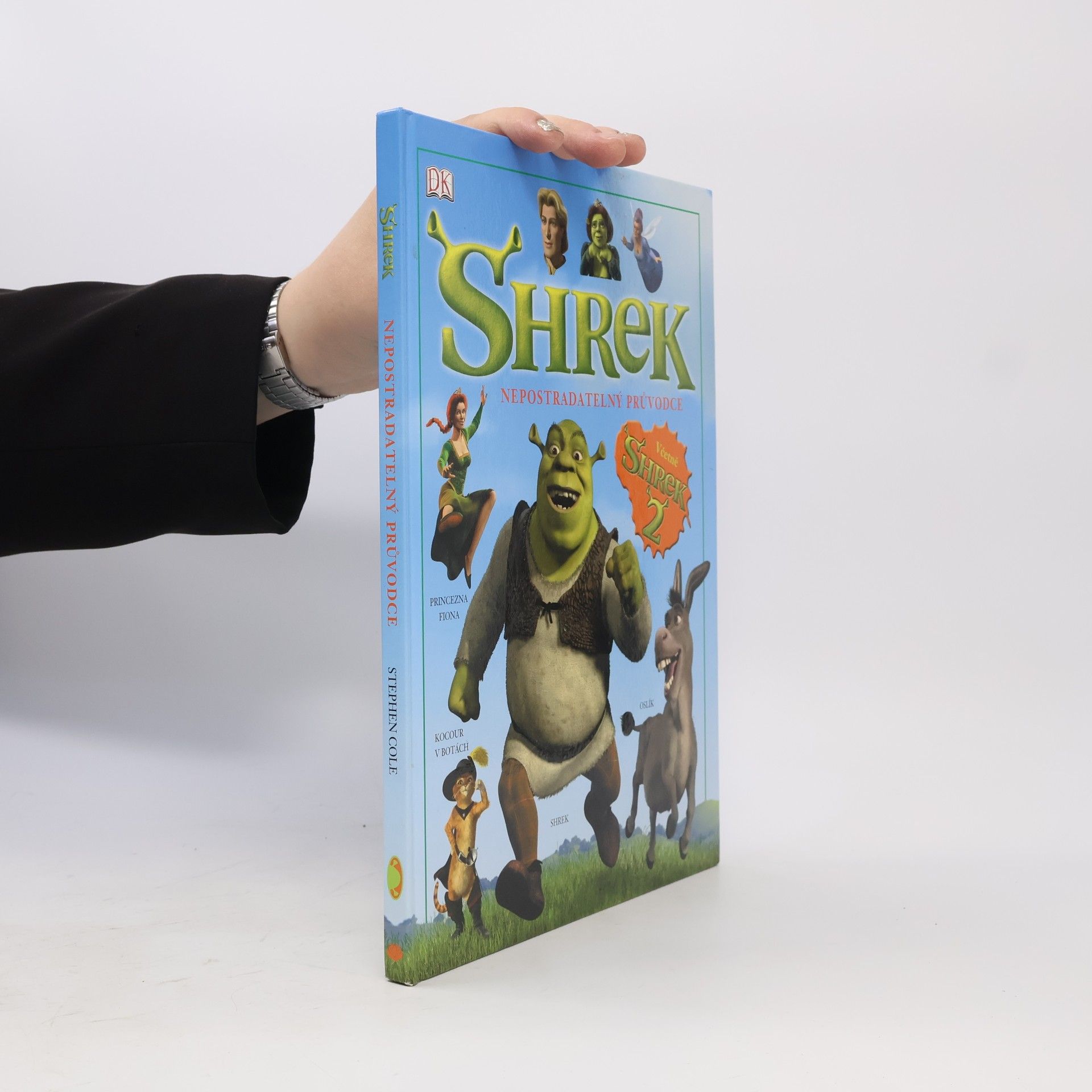 Stephen Cole Shrek - Nepostradatelný průvodce