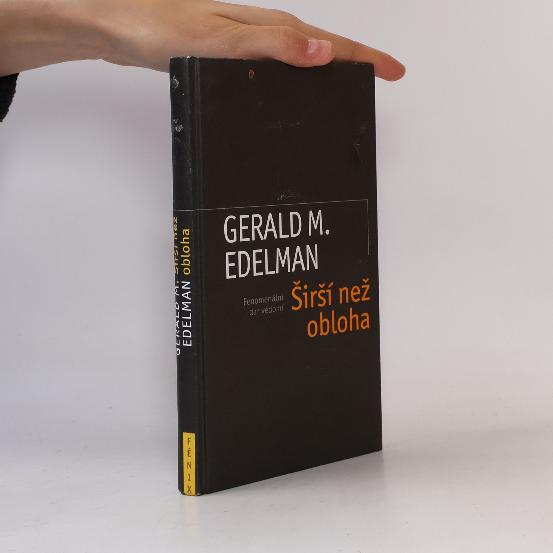 Gerald M. Edelman Širší než obloha. Fenomenální dar vědomí