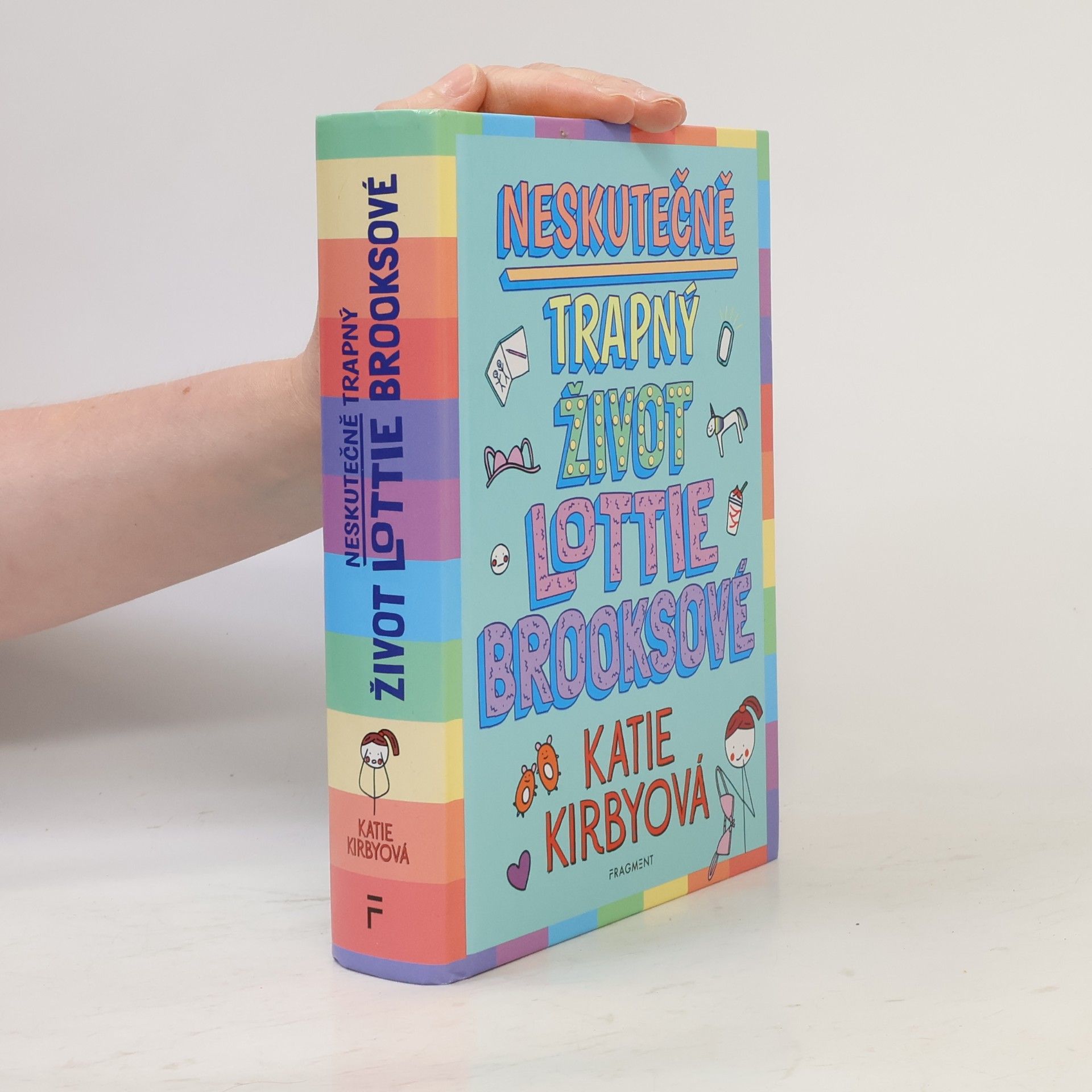 Katie Kirby Neskutečně trapný život Lottie Brooksové