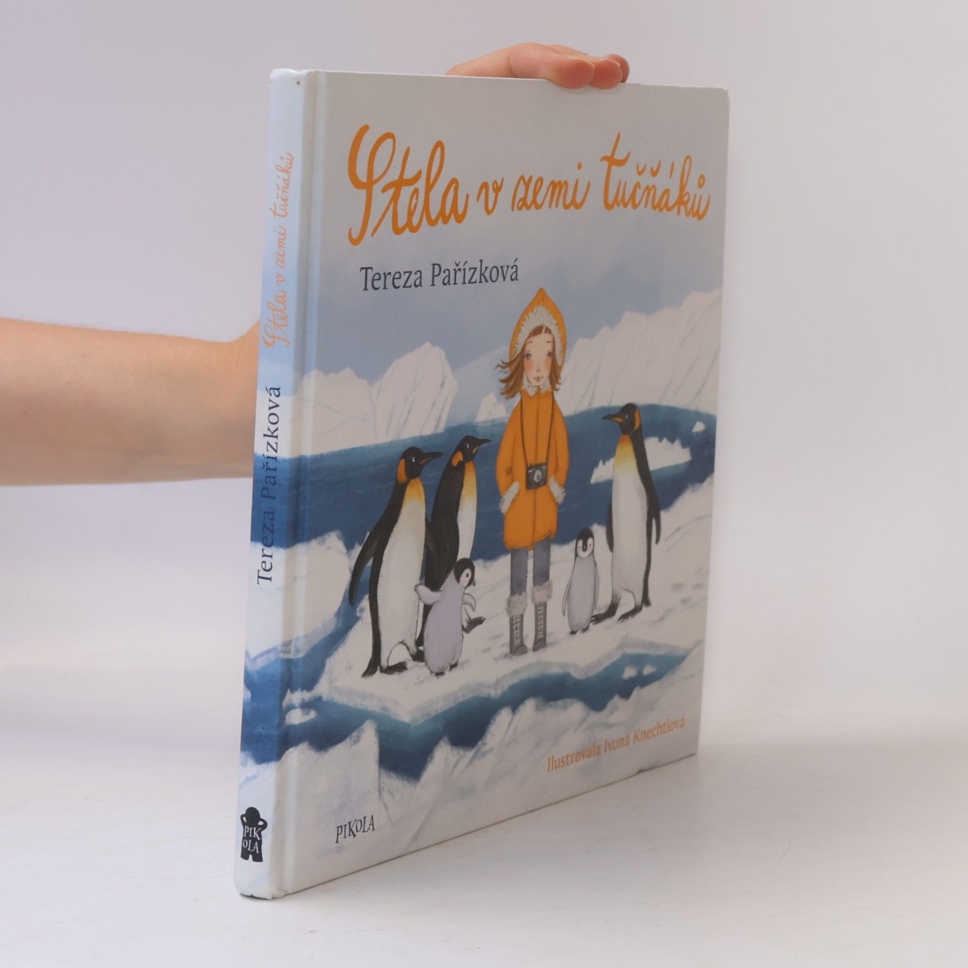 Tereza Pařízková Stela v zemi tučňáků