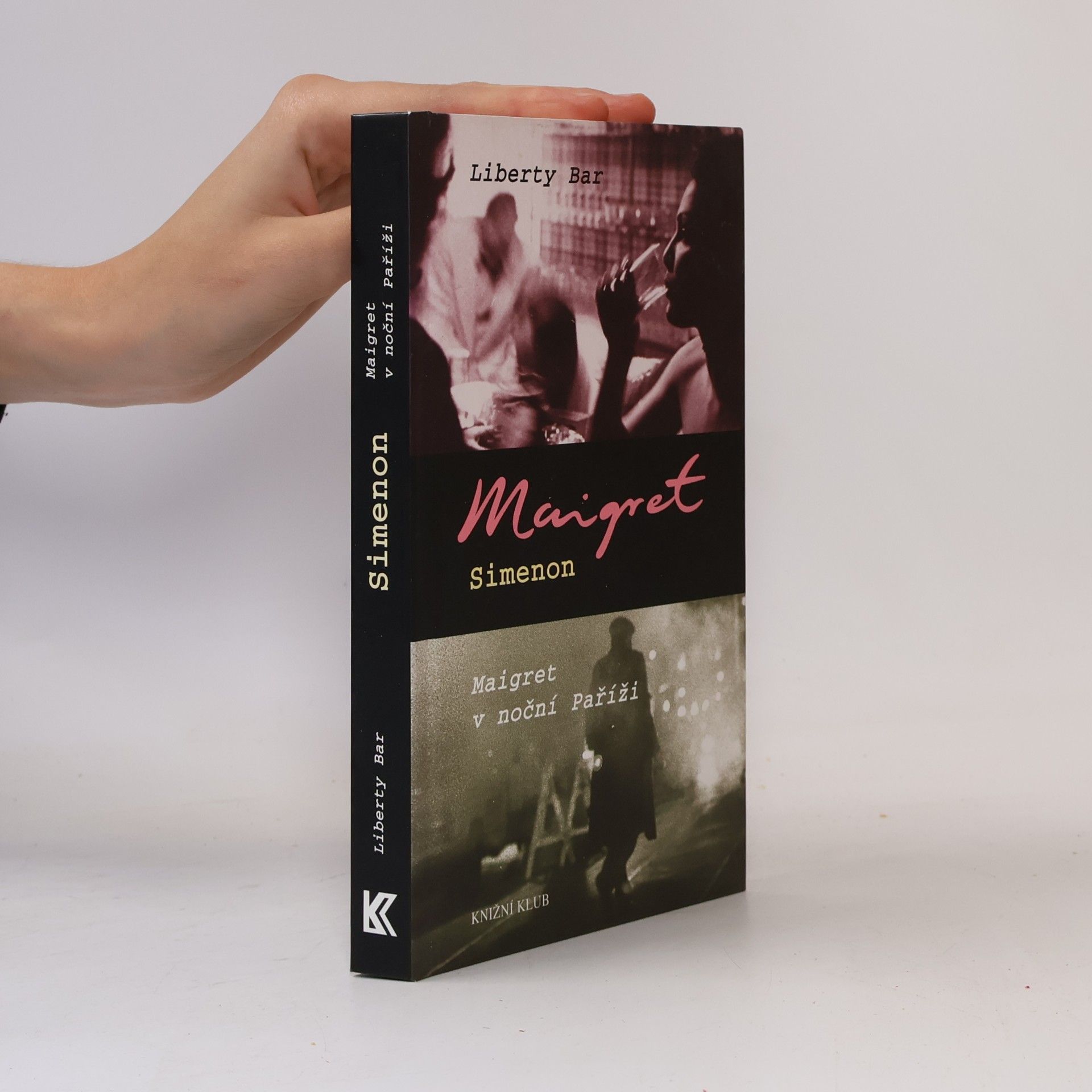 Liberty bar ; Maigret v noční Paříži