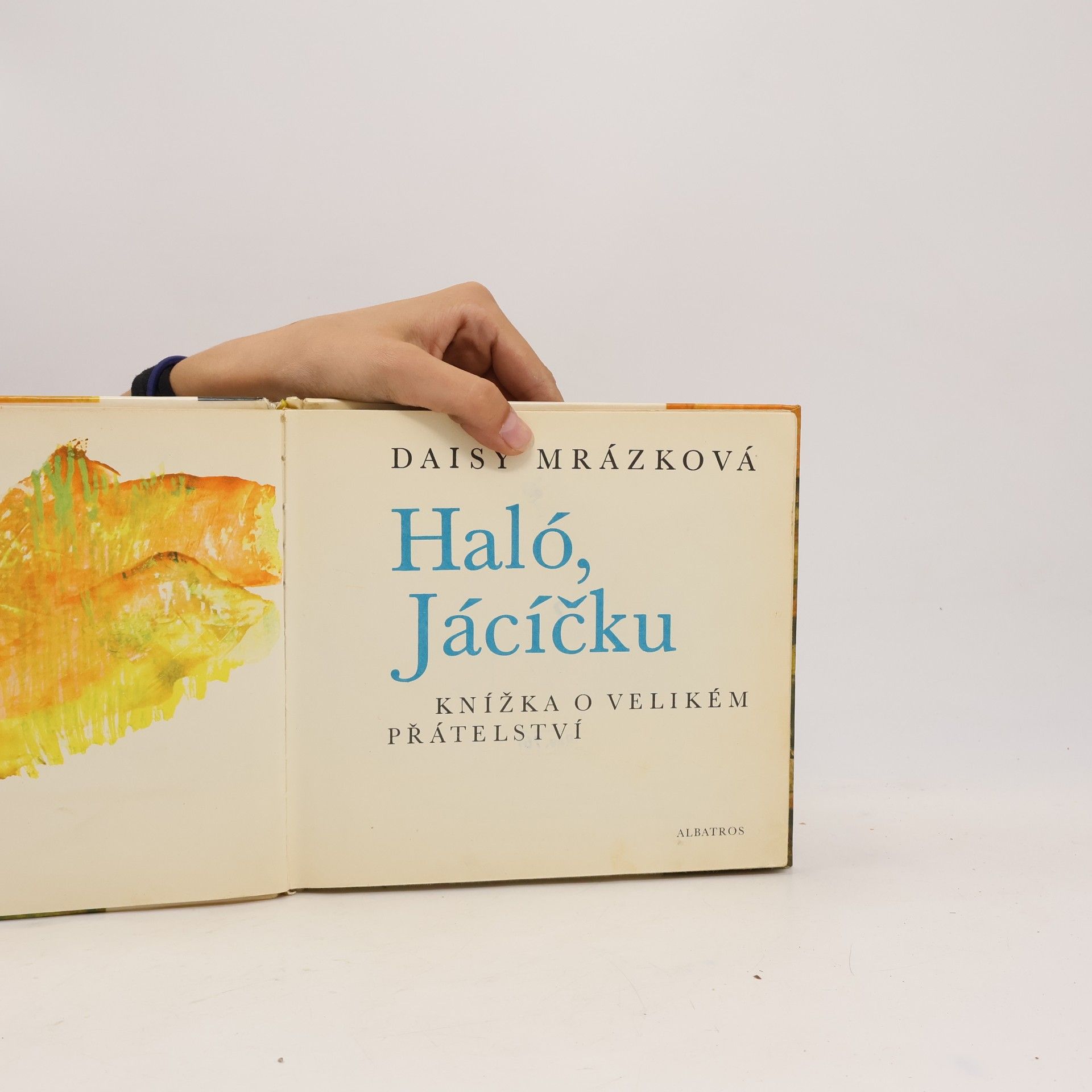 Daisy Mrázková Haló, Jácíčku