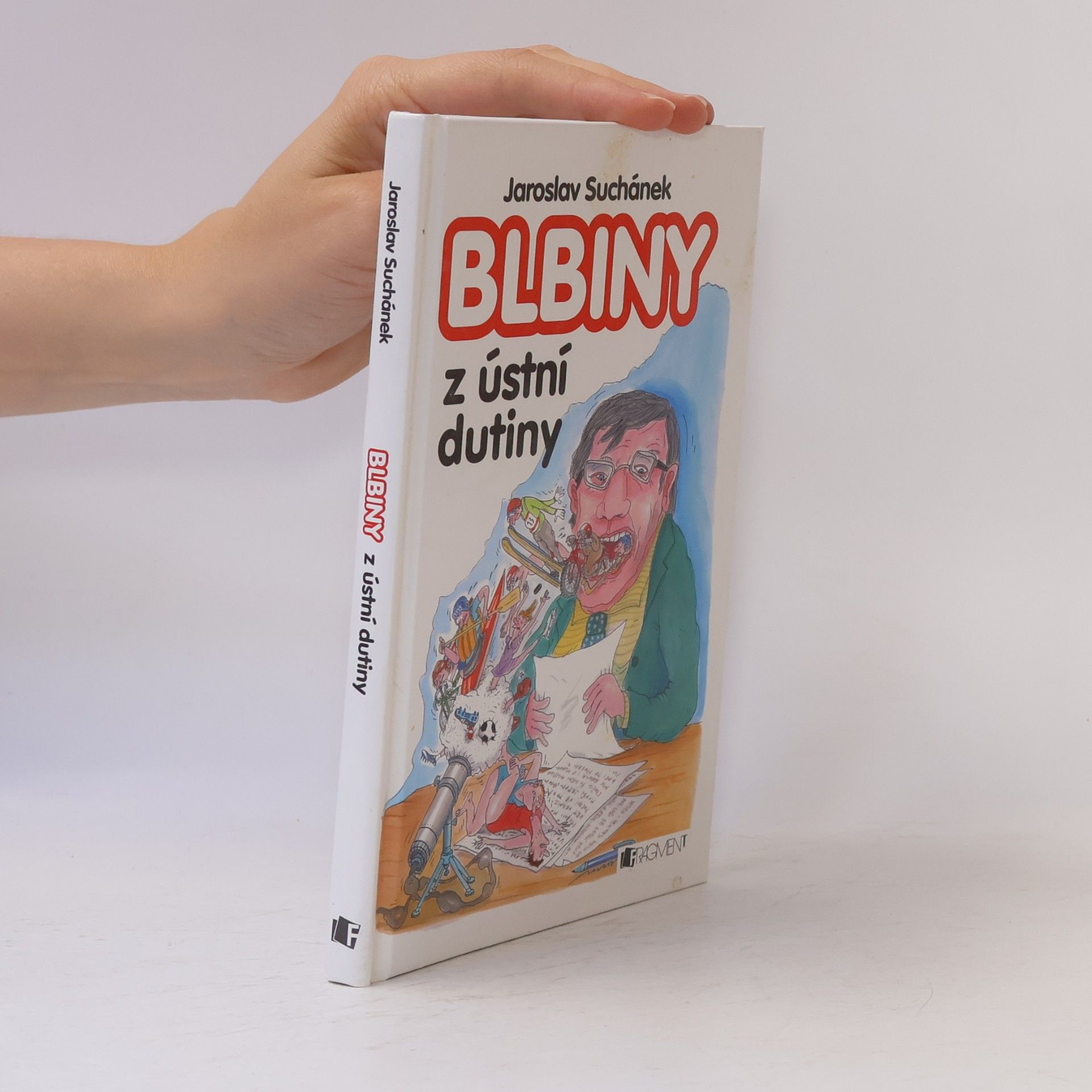 Jaroslav Suchánek Blbiny z ústní dutiny