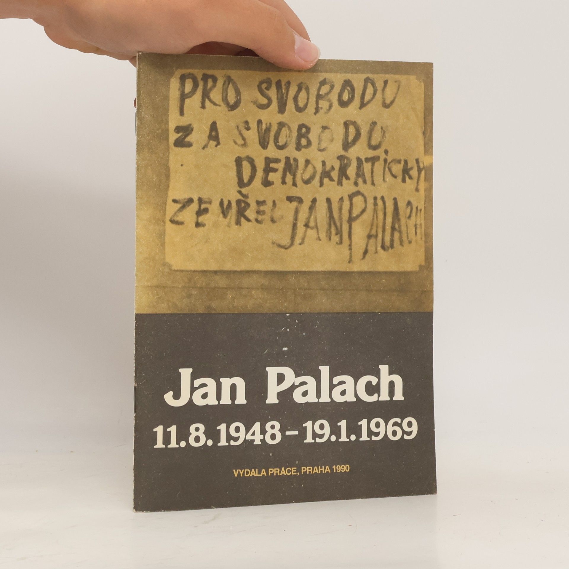 Josef Culek Jan Palach 11.8.1948 - 19.1.1969