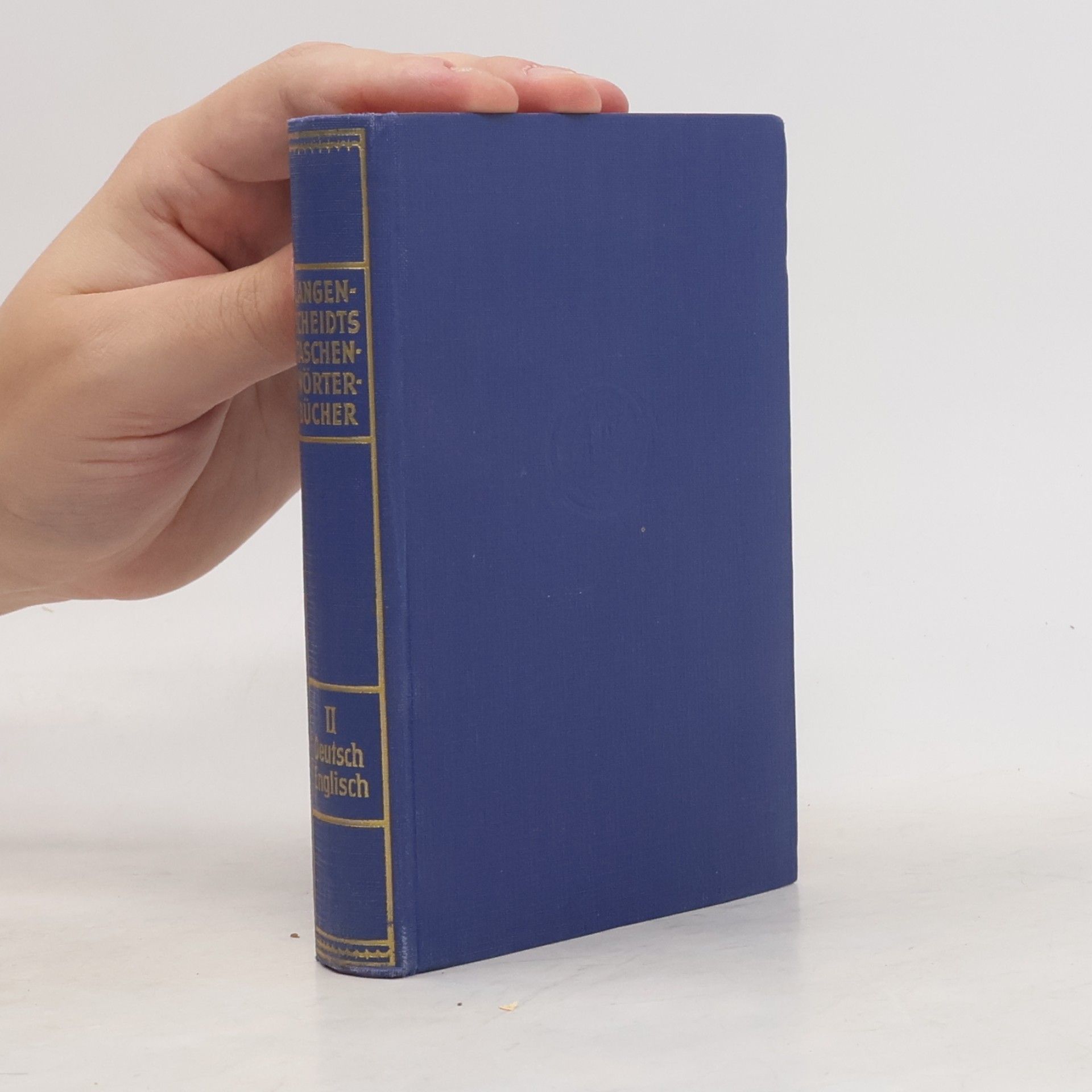 Kurt Wilhelm Langenscheidts Taschenwörterbuch II