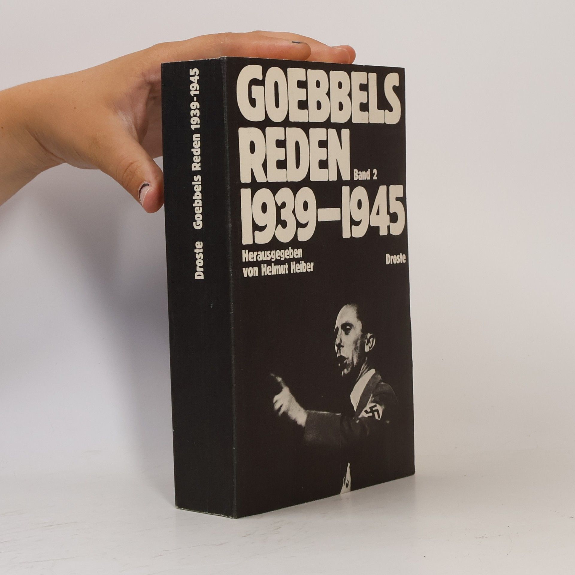 Goebbels Reden 1939-1945 Band 2