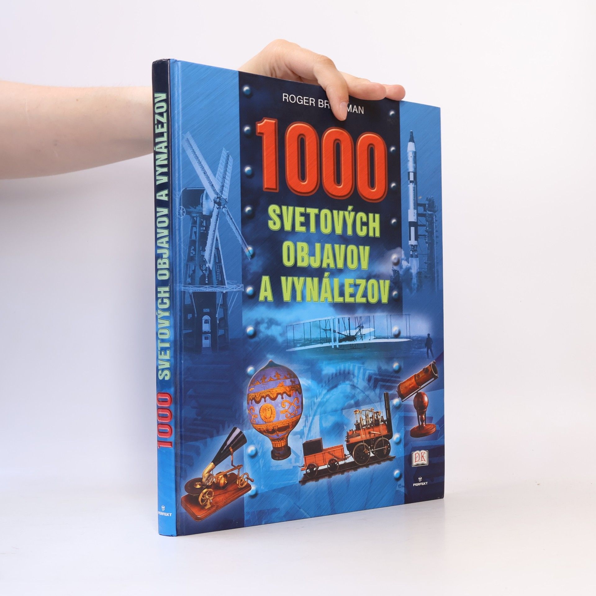 Roger Bridgman 1000 svetových objavov a vynálezov