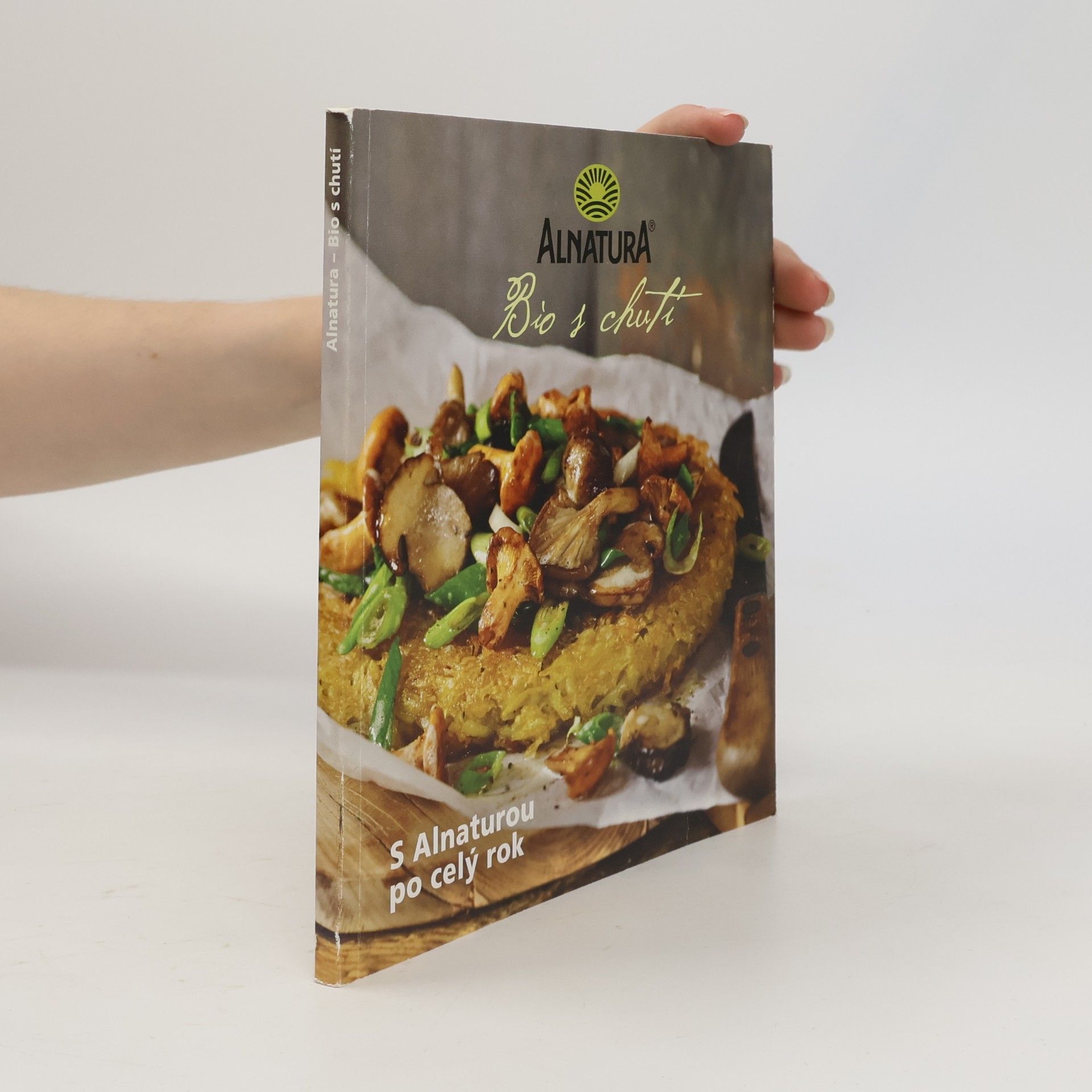 Kolektiv autorů Alnatura : Bio s chutí