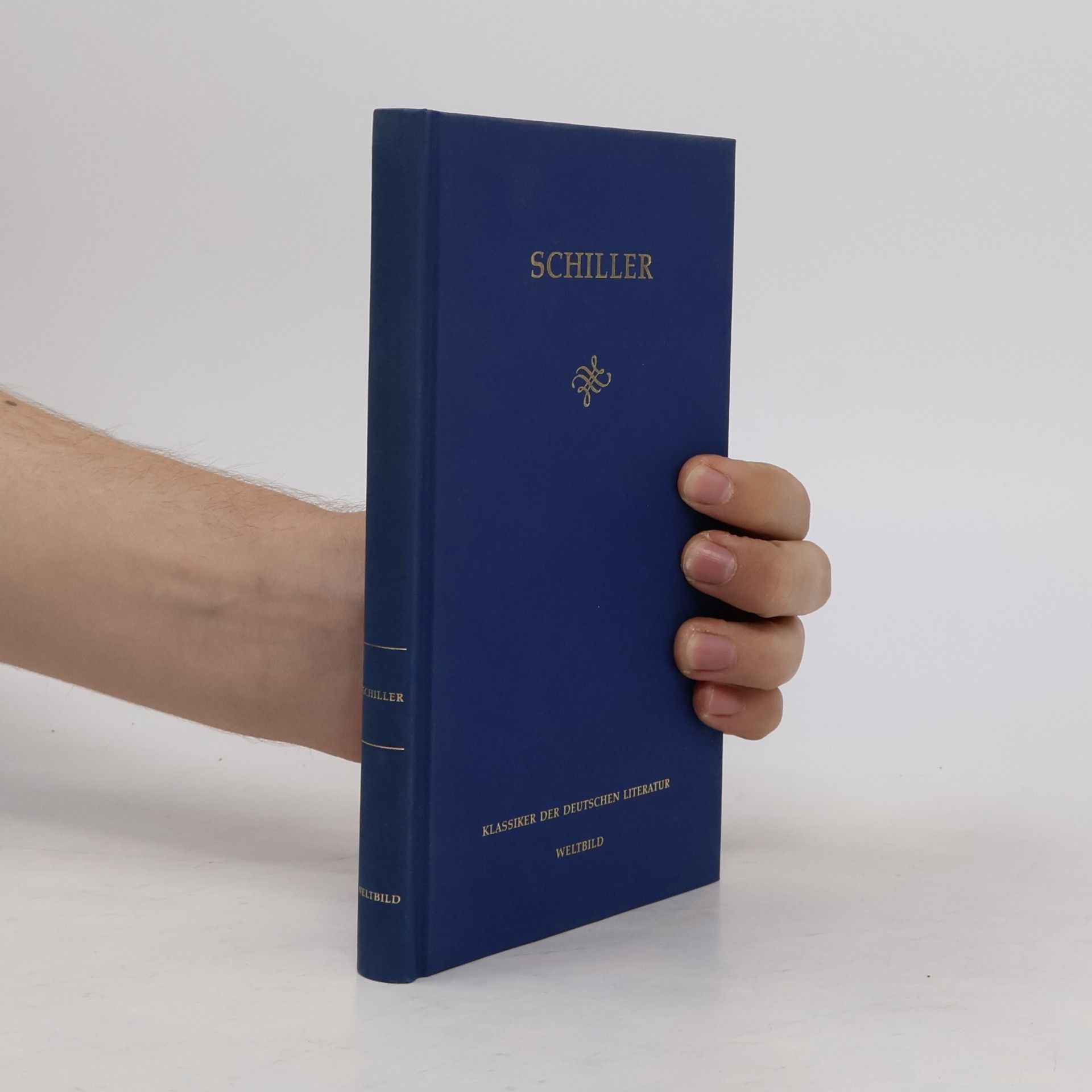 Friedrich Schiller Schiller. Klassiker der deutschen Literatur