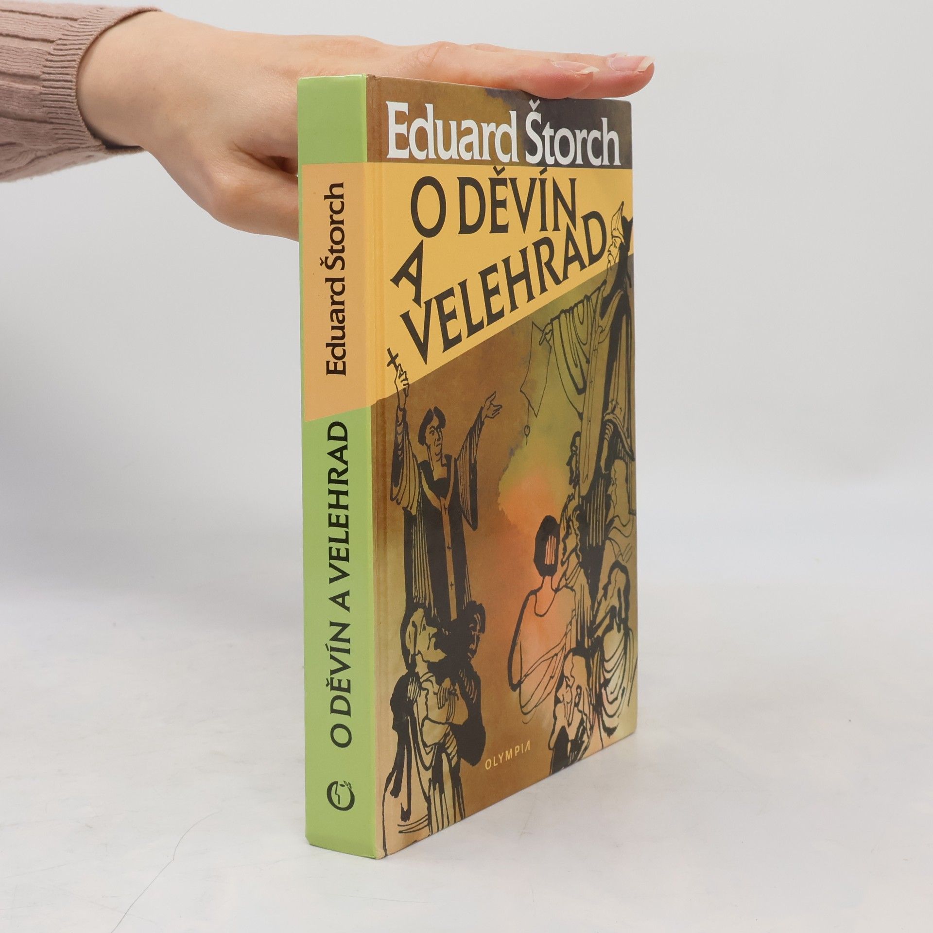 Eduard Štorch O Děvín a Velehrad. Román z dob Velké Moravy