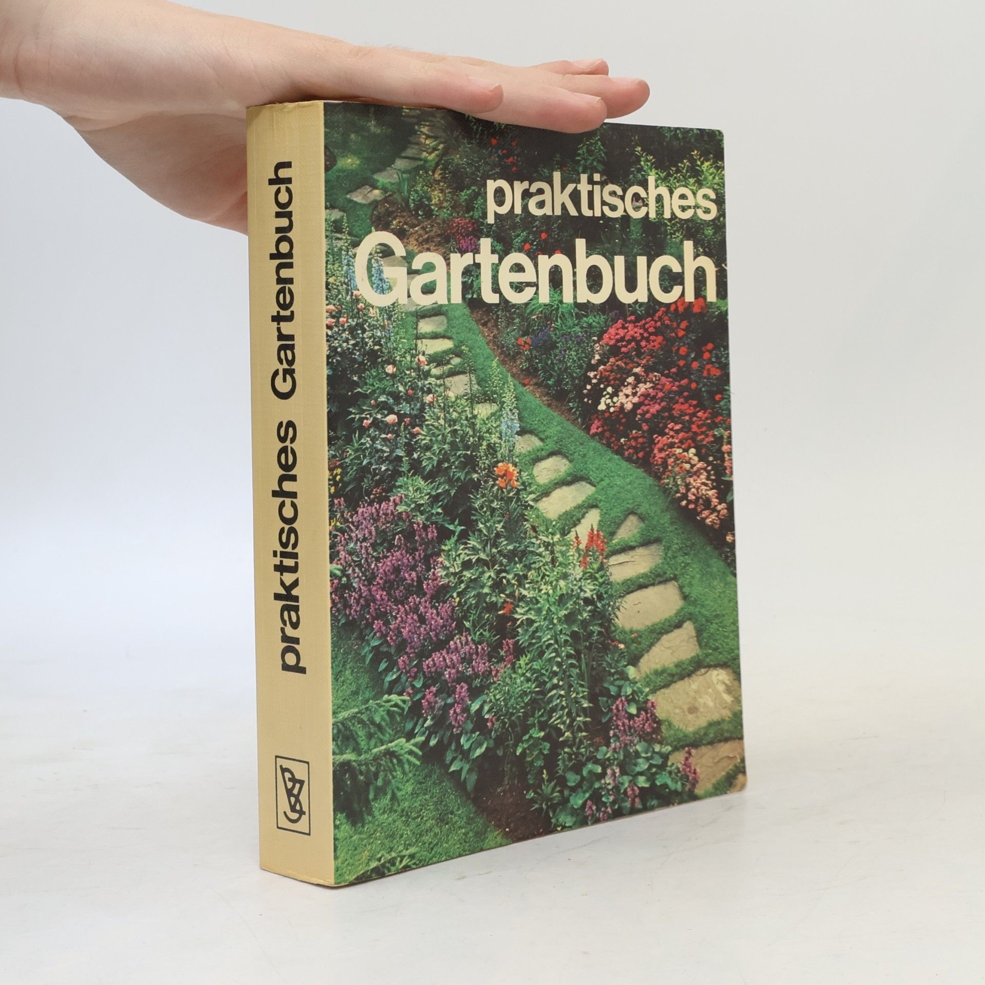 Autorenkollektiv Praktisches Gartenbuch