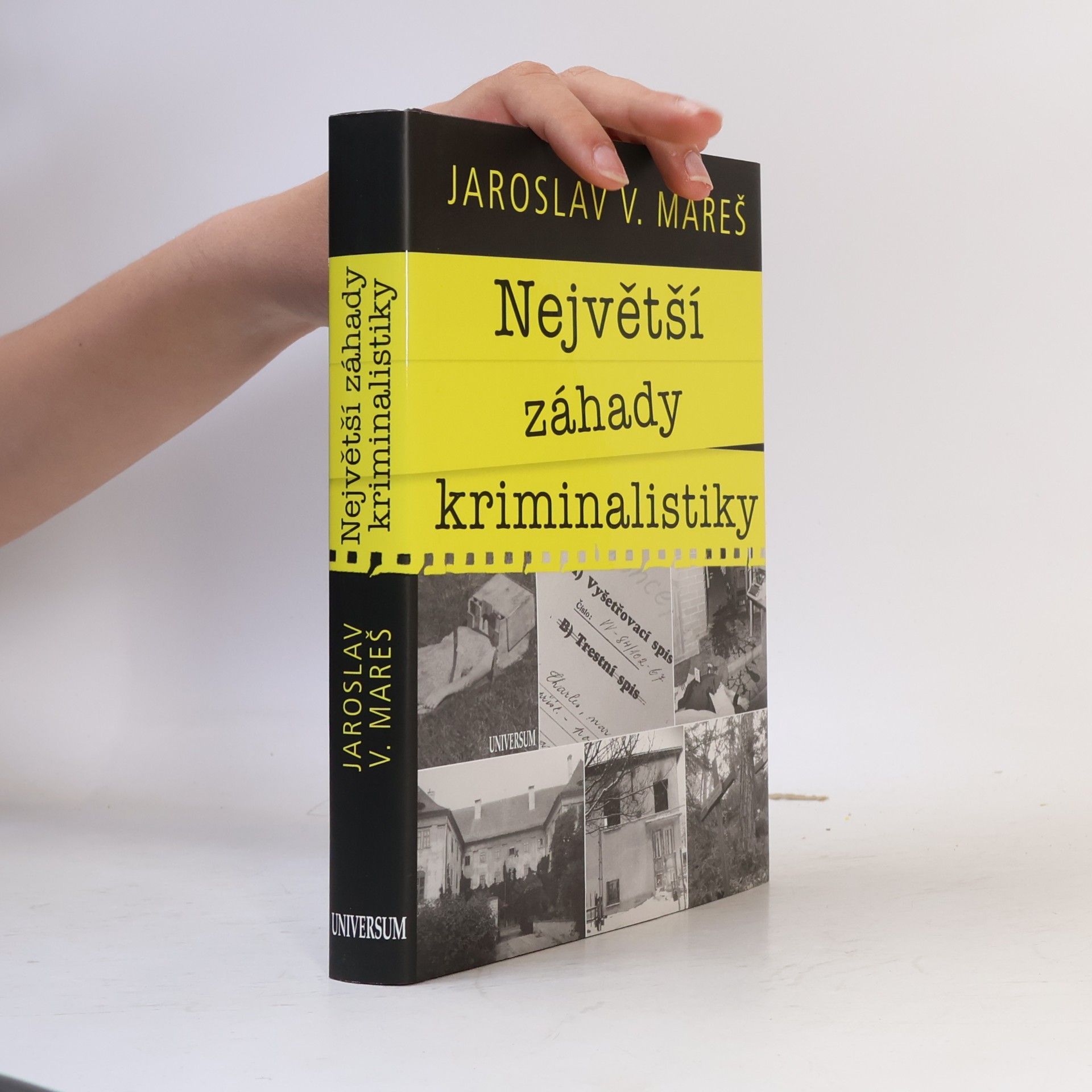 Jaroslav V. Mareš Největší záhady kriminalistiky