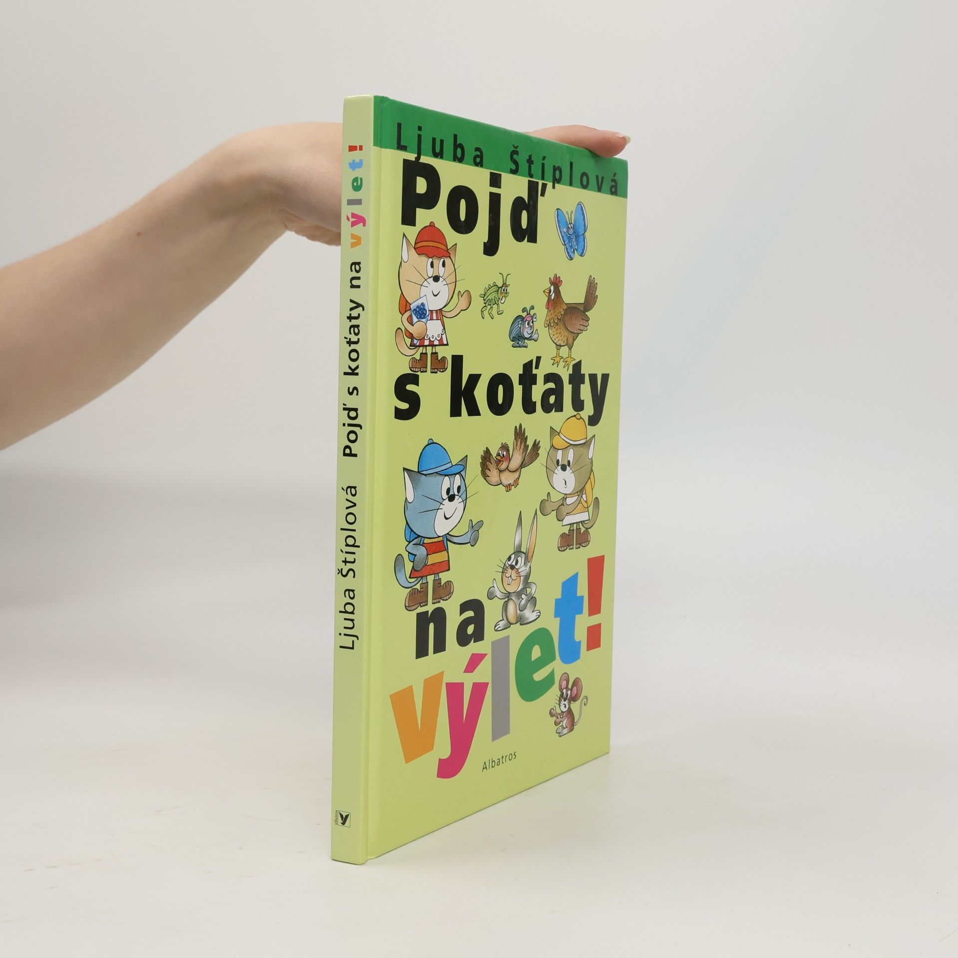 Ljuba Štíplová Pojď s koťaty na výlet!